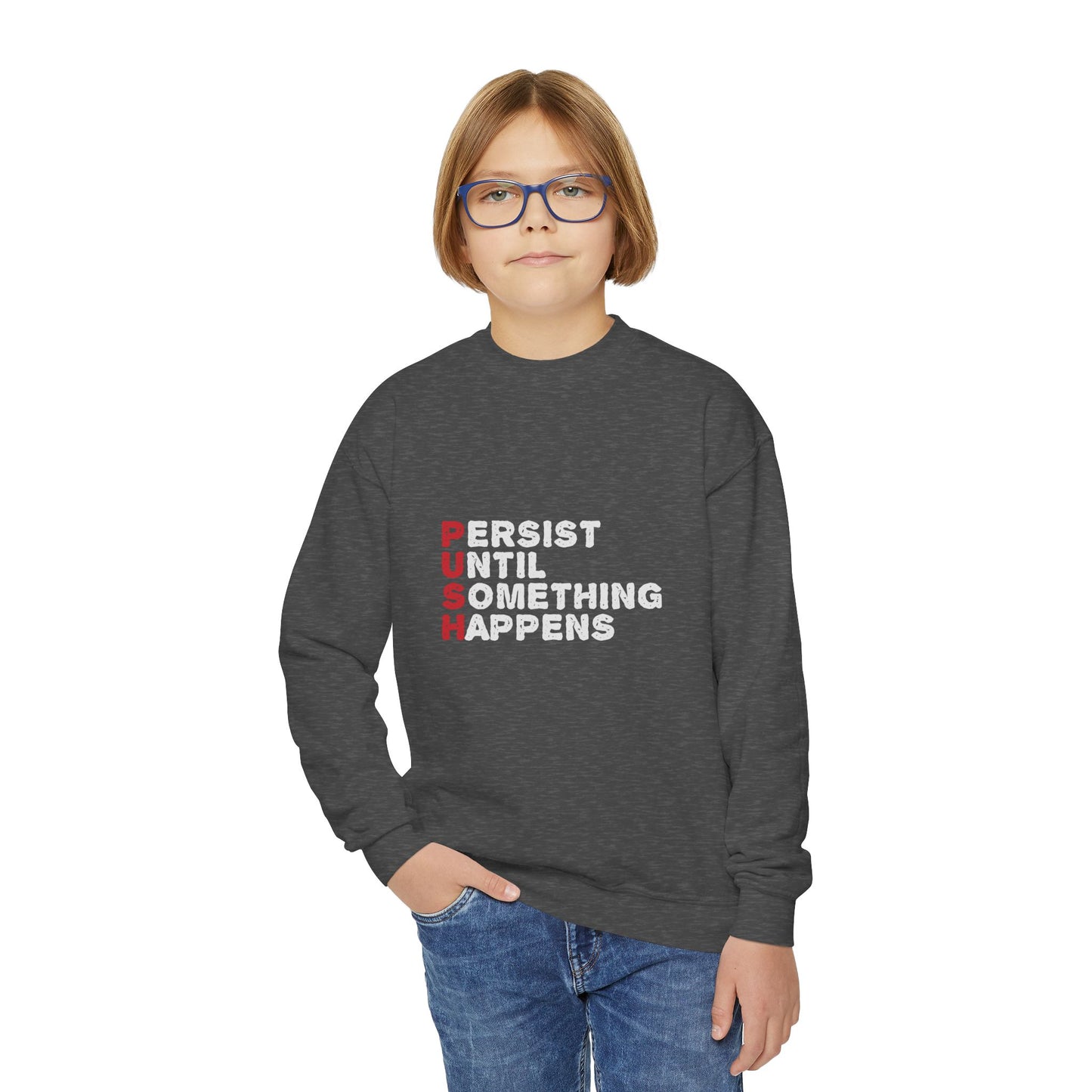 Persist Until Something Happens Youth Crewneck Sweatshirt