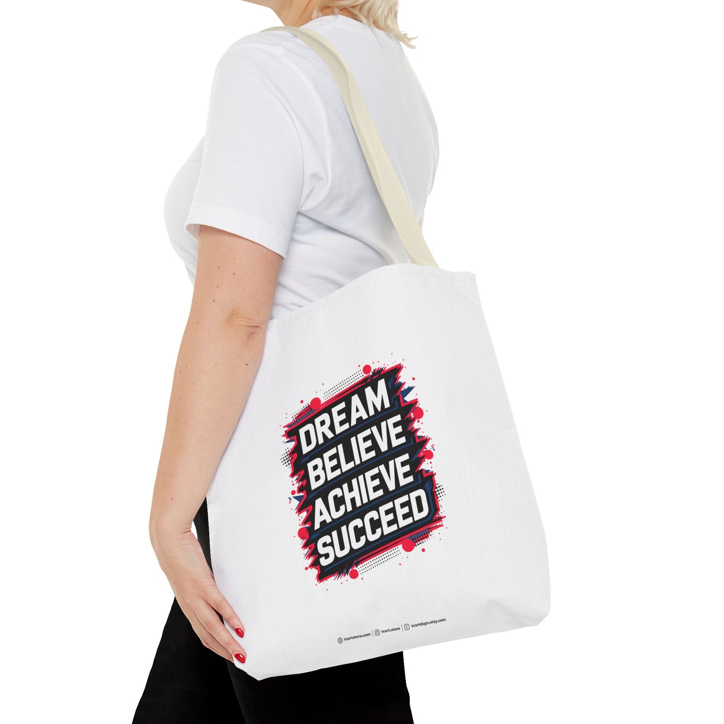Dream Believe Achieve Succeed Tote Bag (AOP)