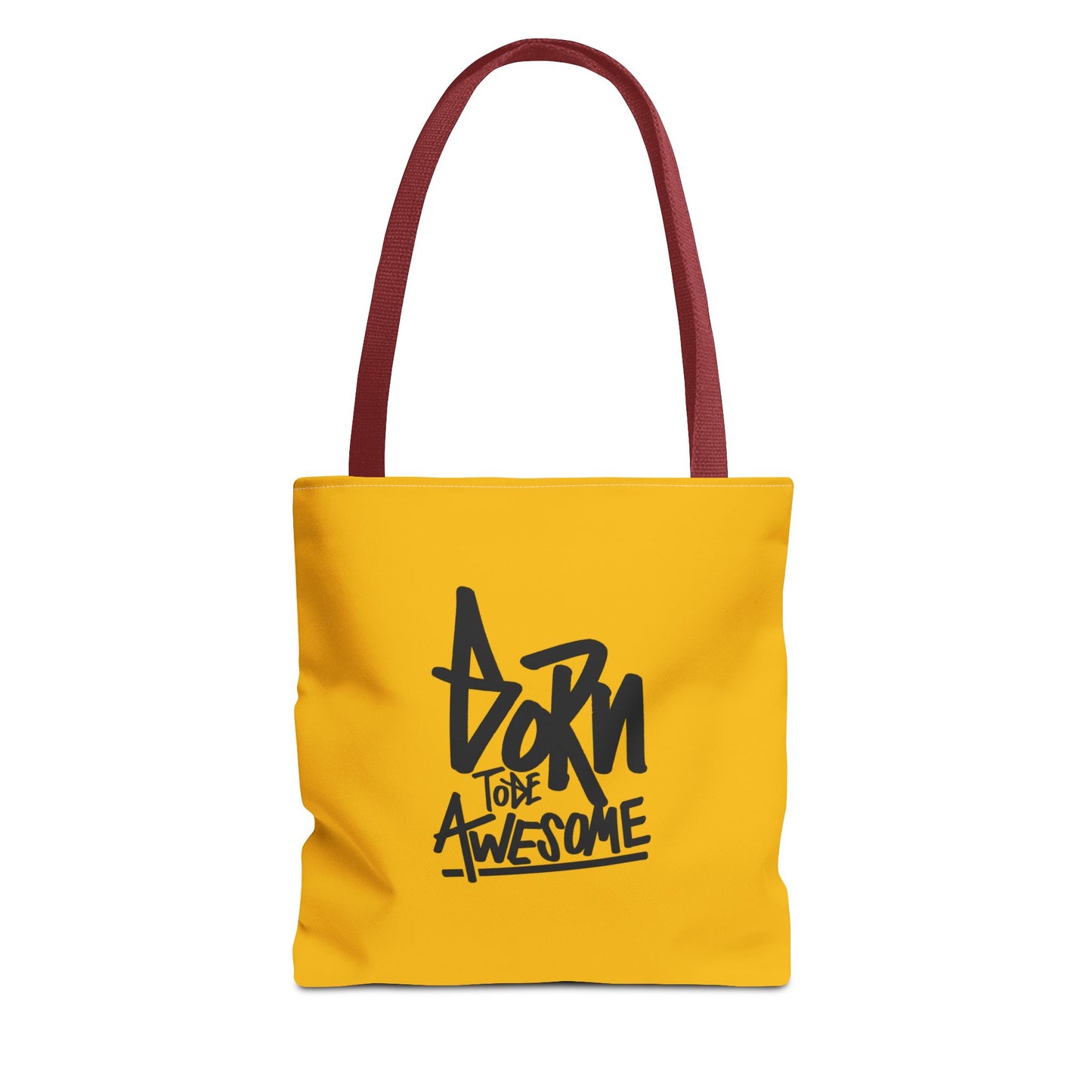 Born To Be Awesome Tote Bag (AOP)