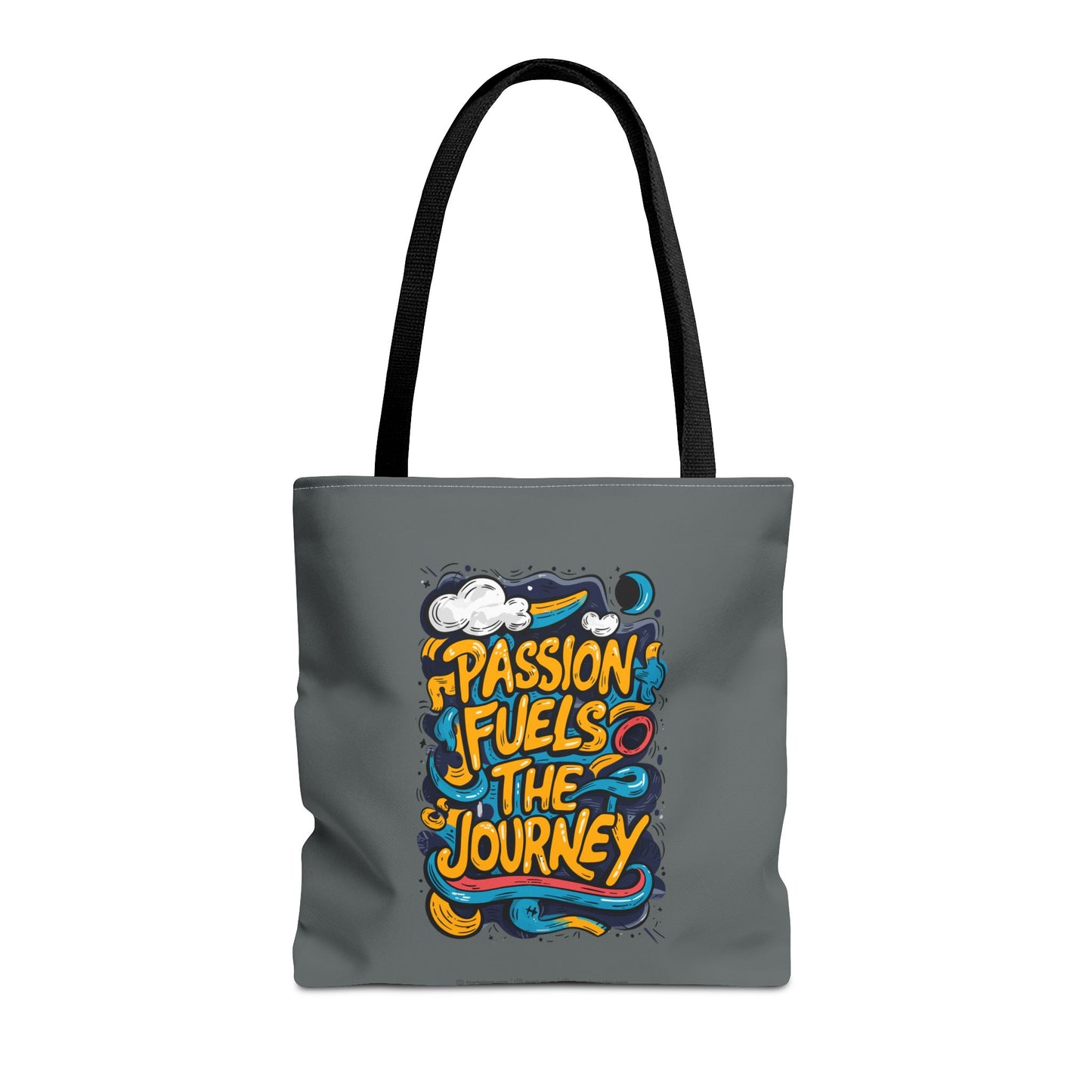 Passion Fuels The Journey Tote Bag (AOP)