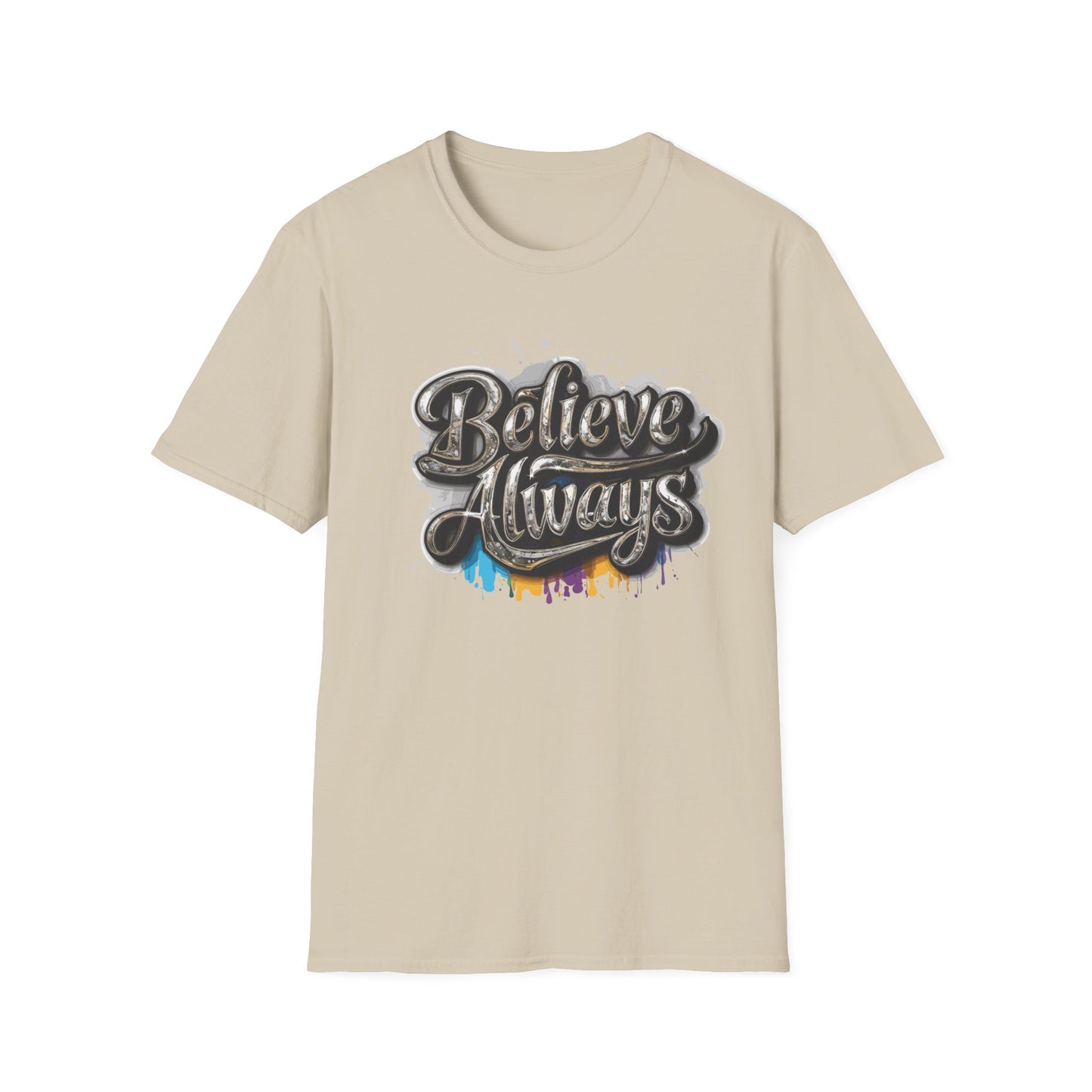 Believe Always Unisex Softstyle T-Shirt