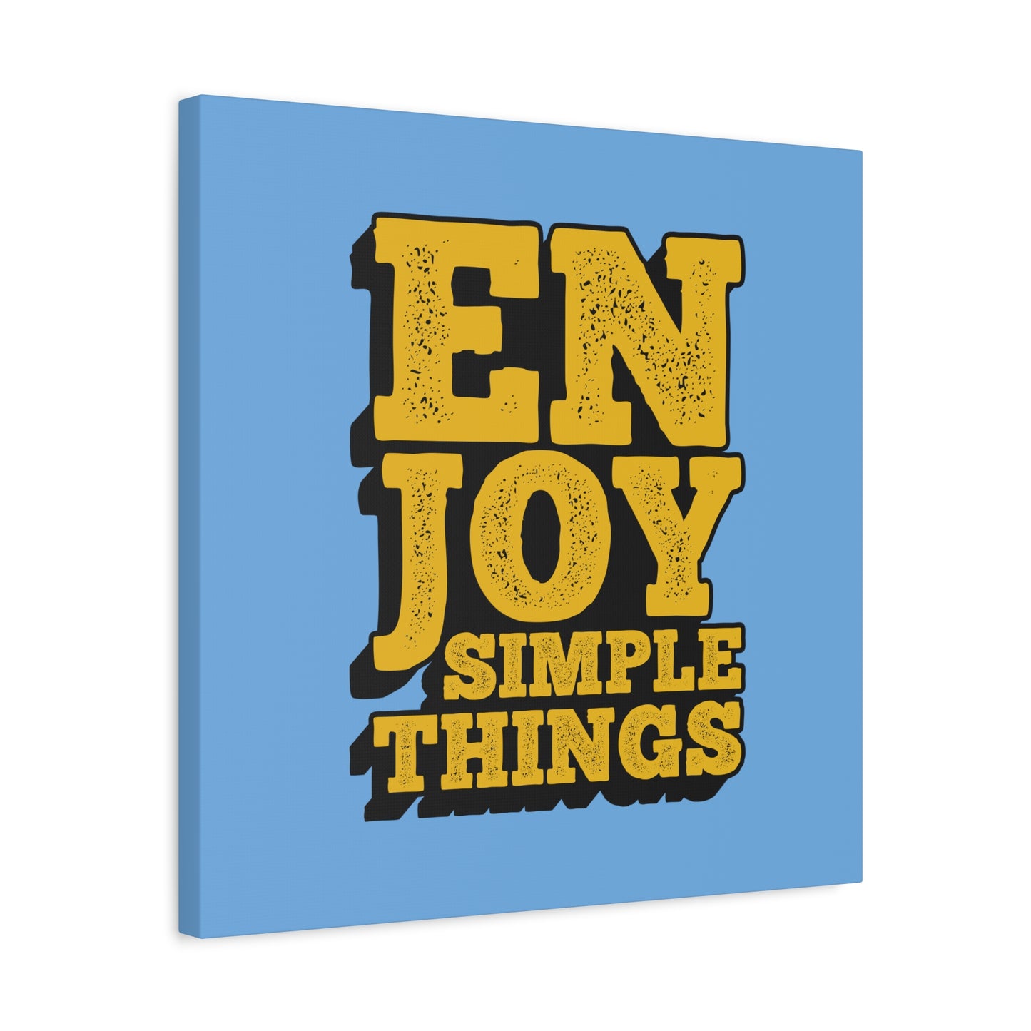 Enjoy Simple Things Matte Canvas, Stretched, 1.25"