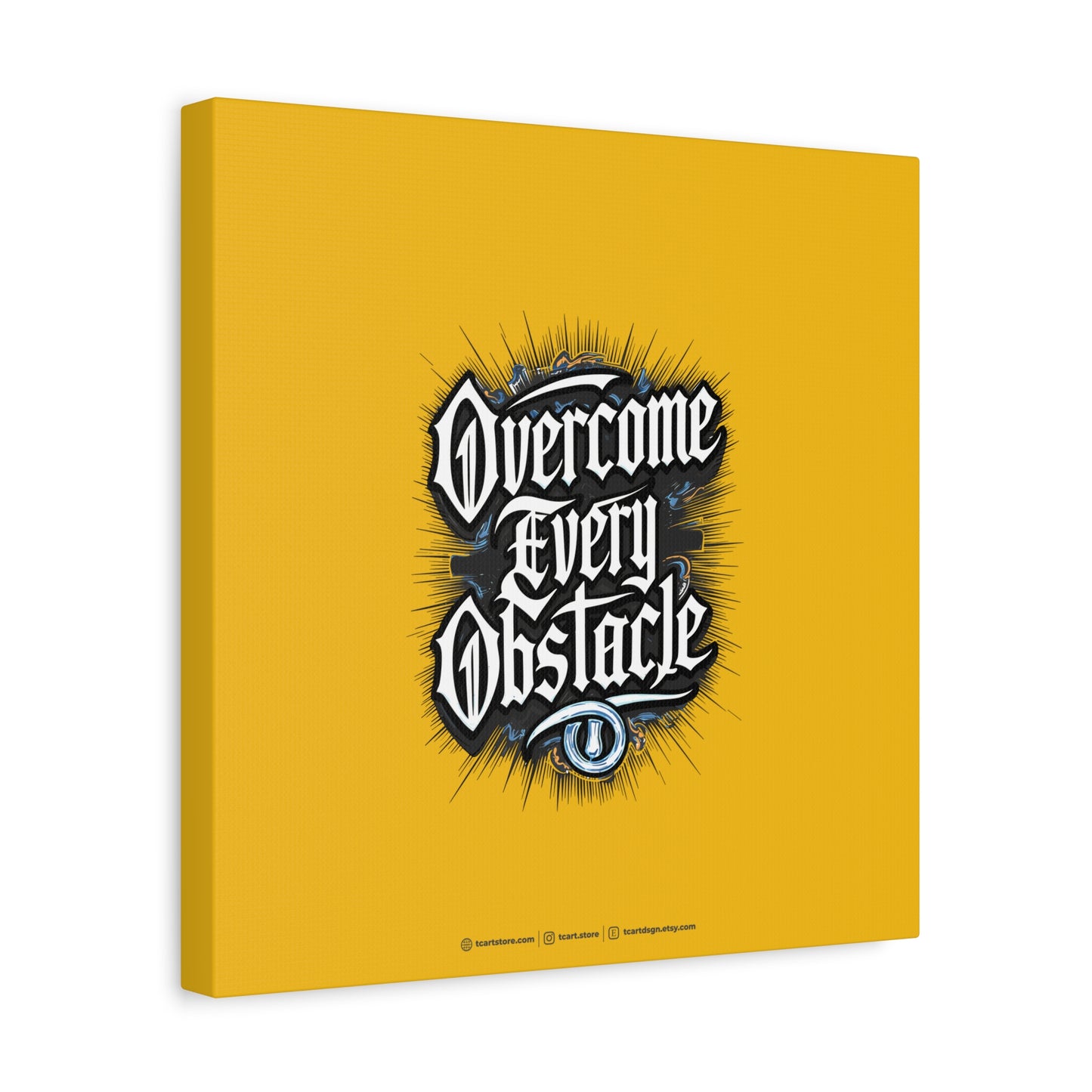 Overcome Every Obstacle Matte Canvas, Stretched, 1.25"