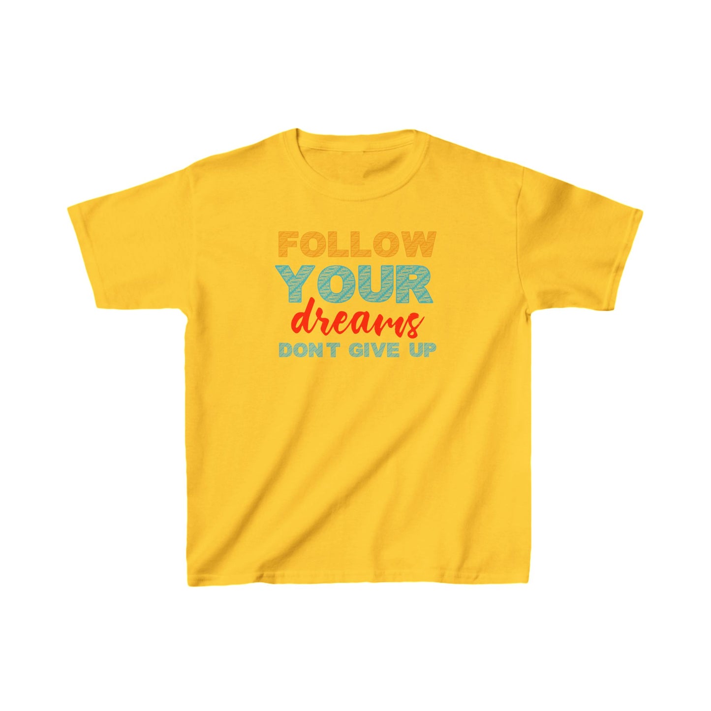 Follow Your Dreams Kids Heavy Cotton™ Tee