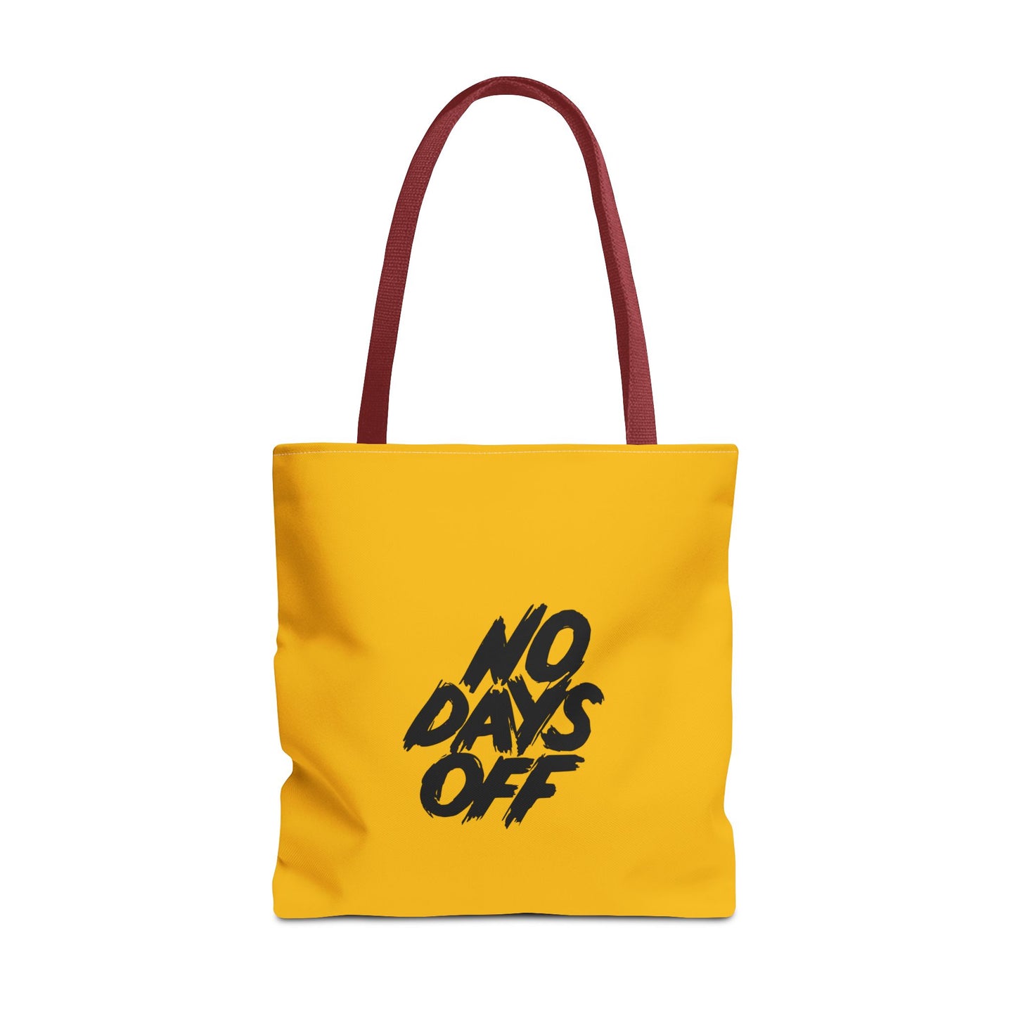 No Days Off Tote Bag (AOP)