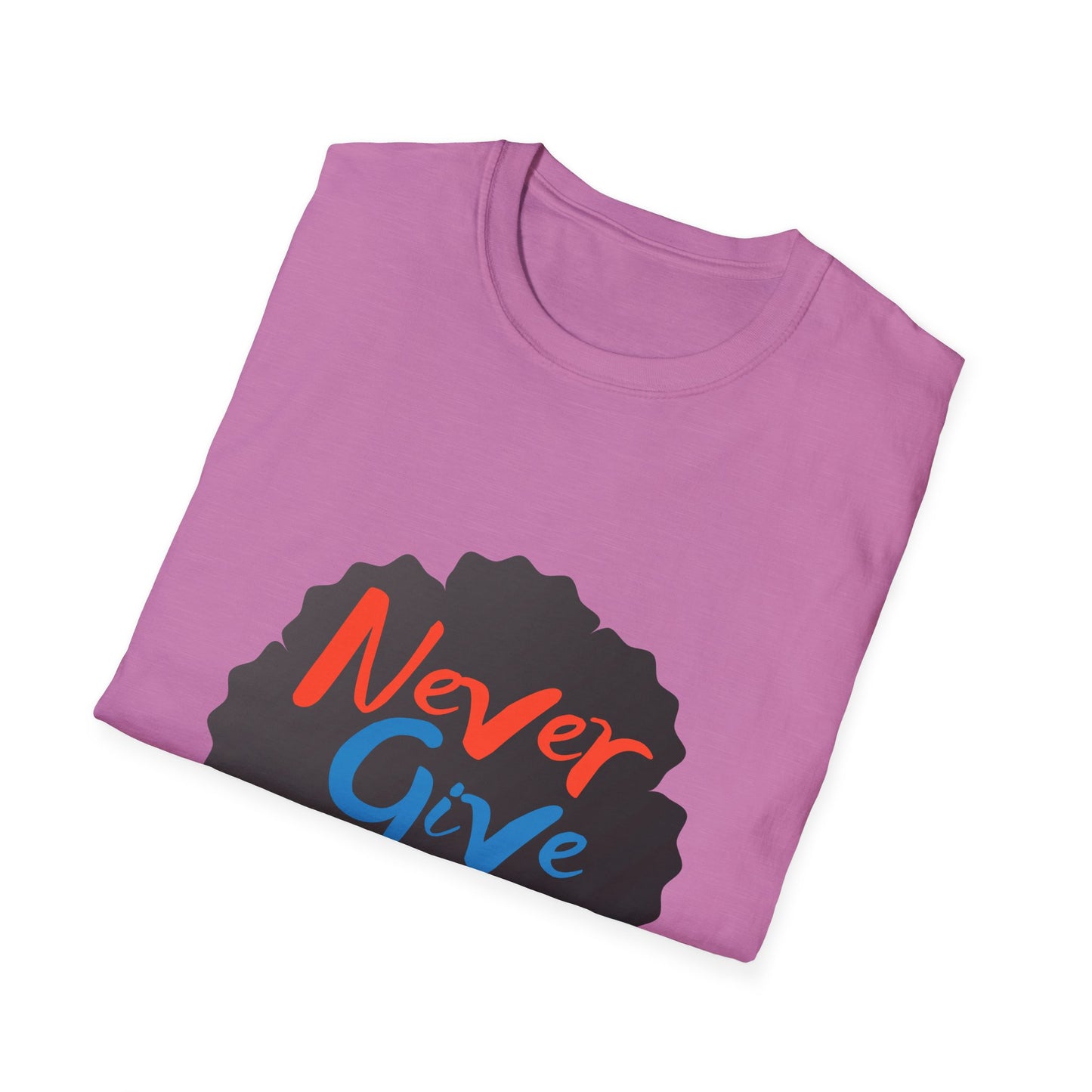 Never Give Up Unisex Softstyle T-Shirt