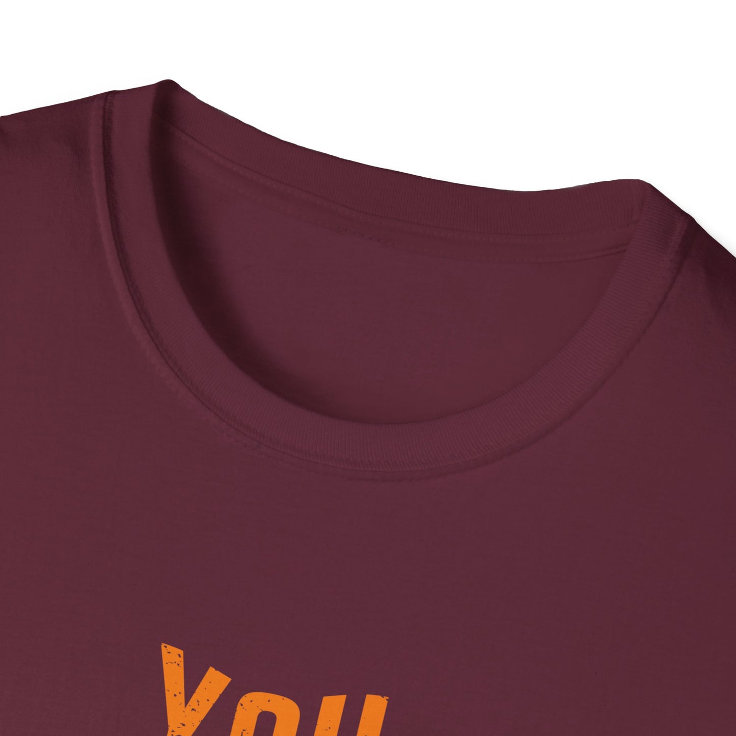 You Are Great Unisex Softstyle T-Shirt