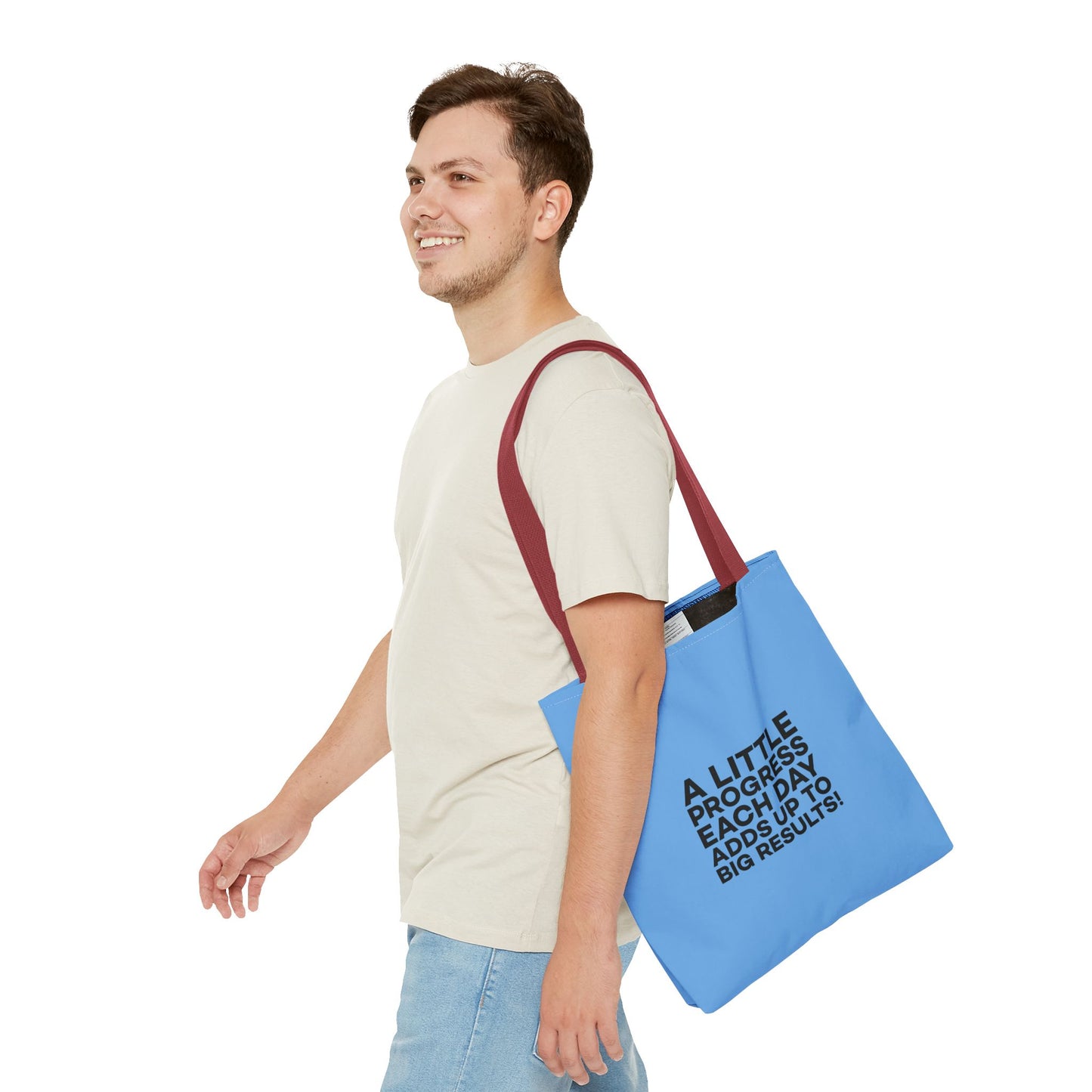 A Little Progress Each Day Adds Up To Big Results! Tote Bag (AOP)