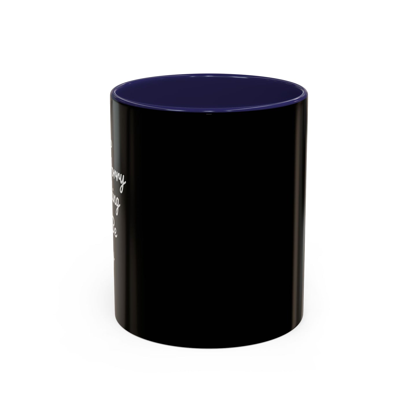 Don't Worry Everything Will Be Okey Accent Coffee Mug (11, 15oz)