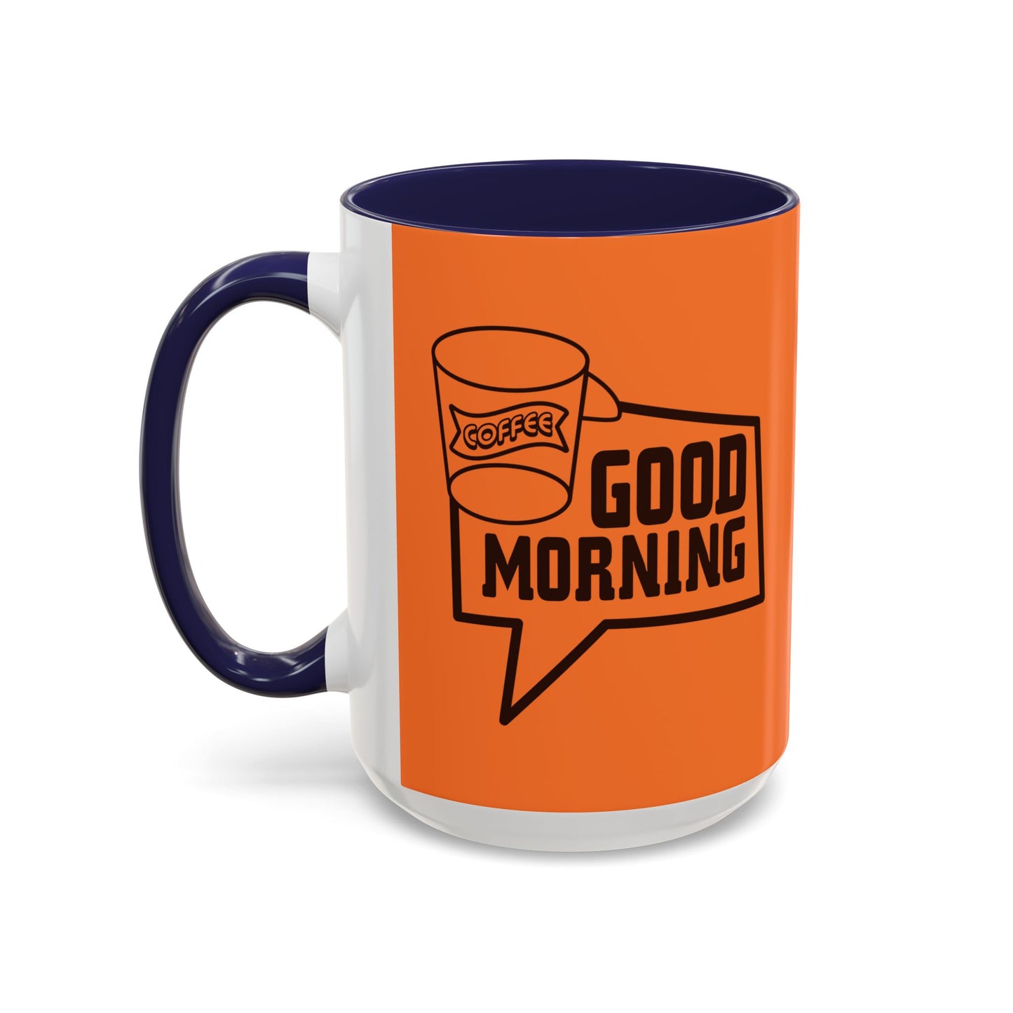 Good Morning Accent Coffee Mug (11, 15oz)
