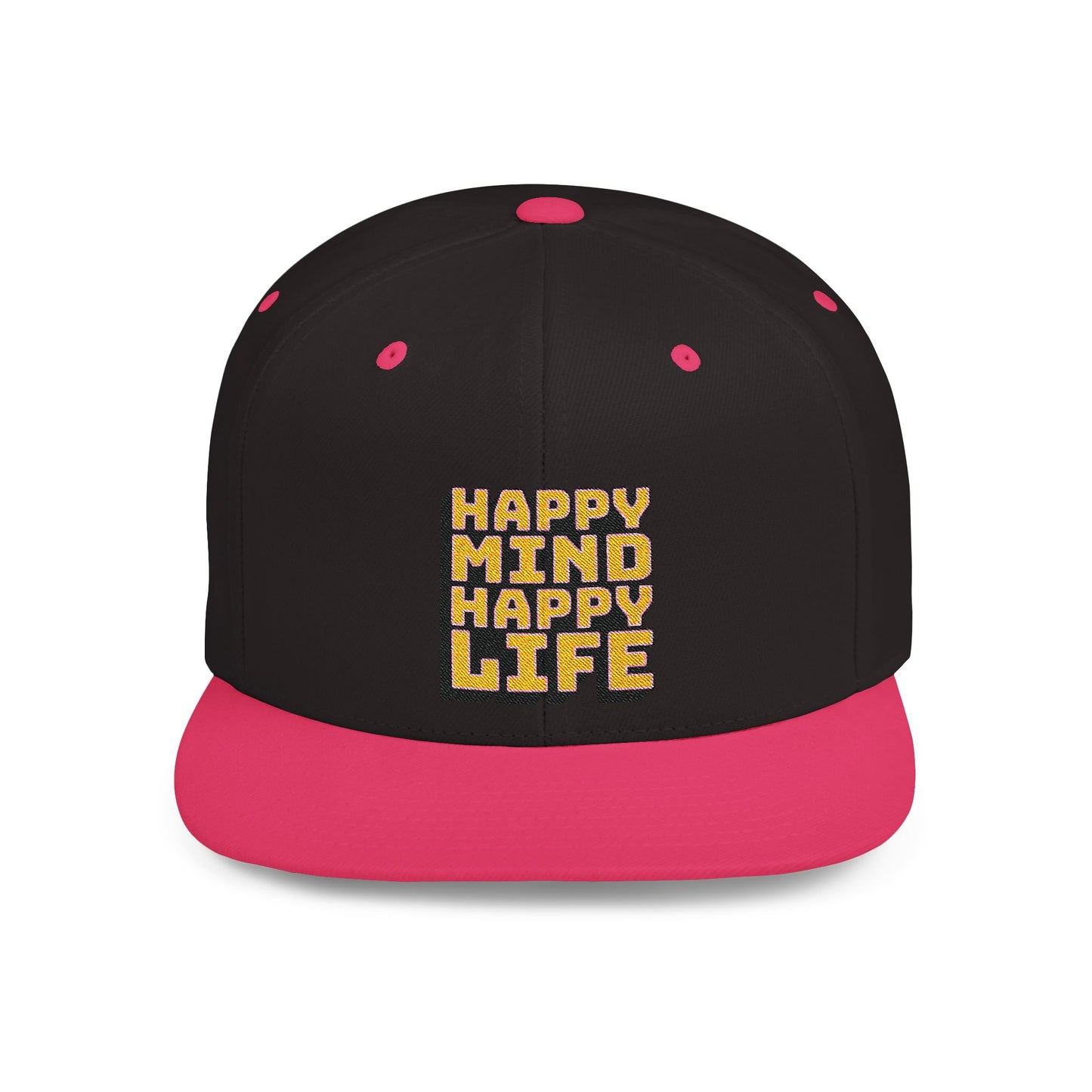 Happy Mind Happy Life Flat Bill Snapback