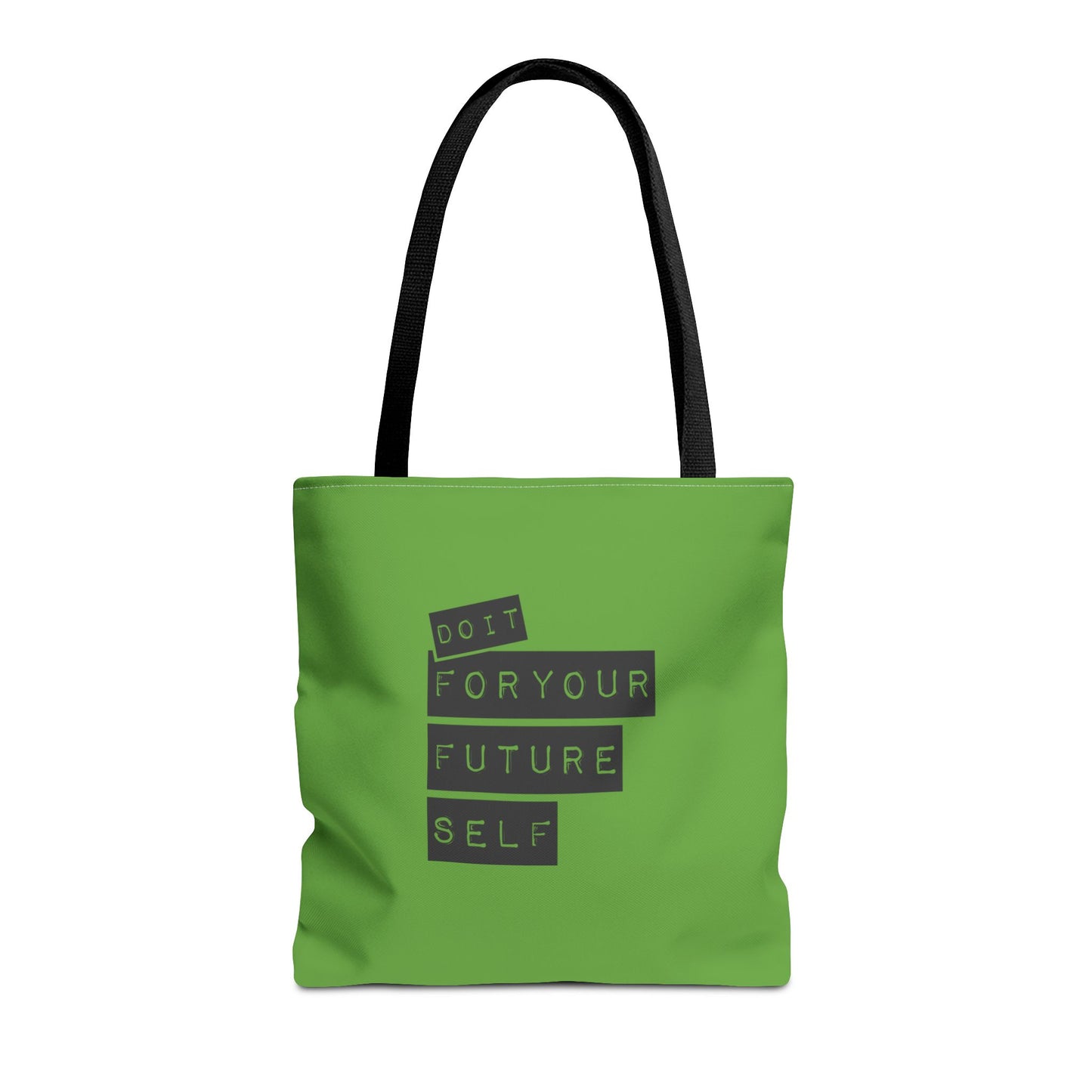 Do It For Your Future Self Tote Bag (AOP)