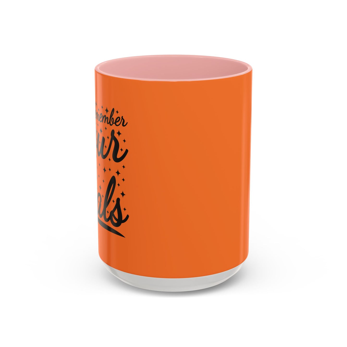 Remember Your Goals Accent Coffee Mug (11, 15oz)