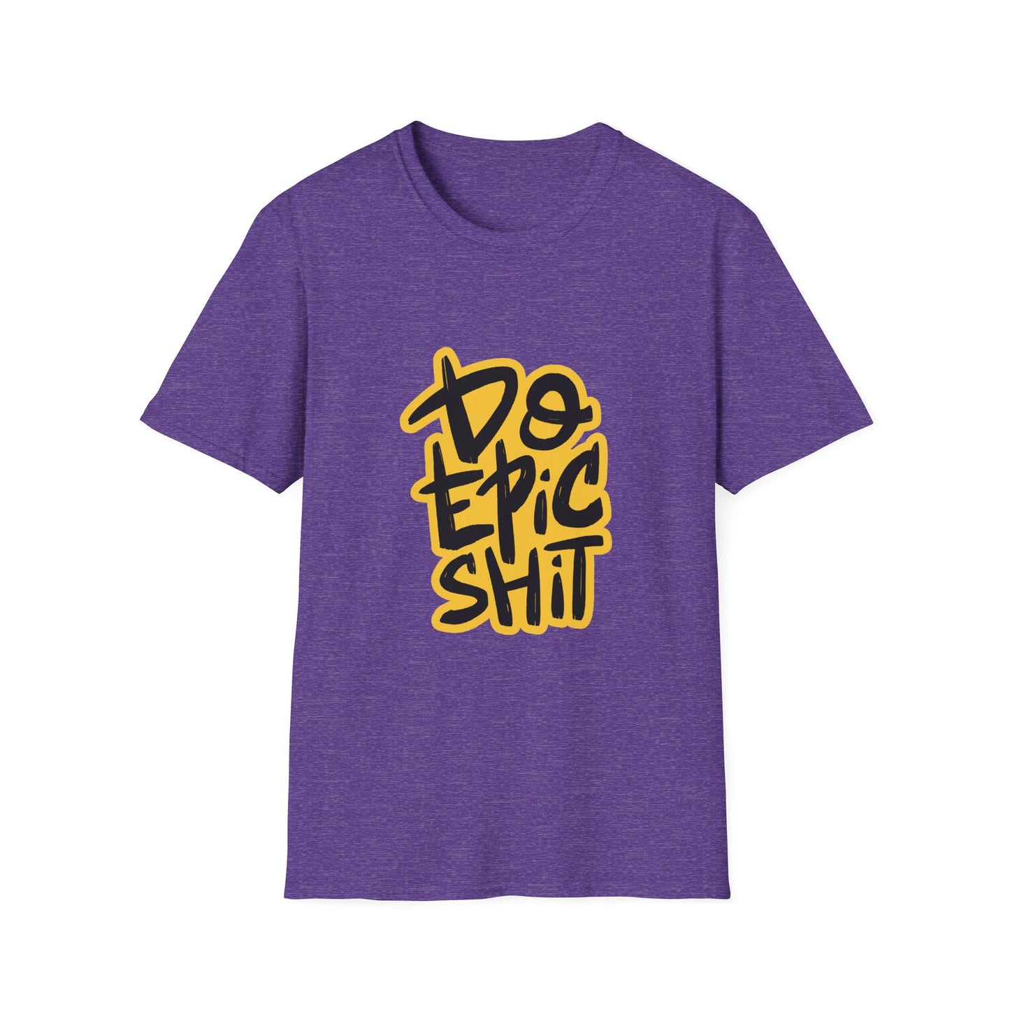 Do Epic Shit  Unisex Softstyle T-Shirt
