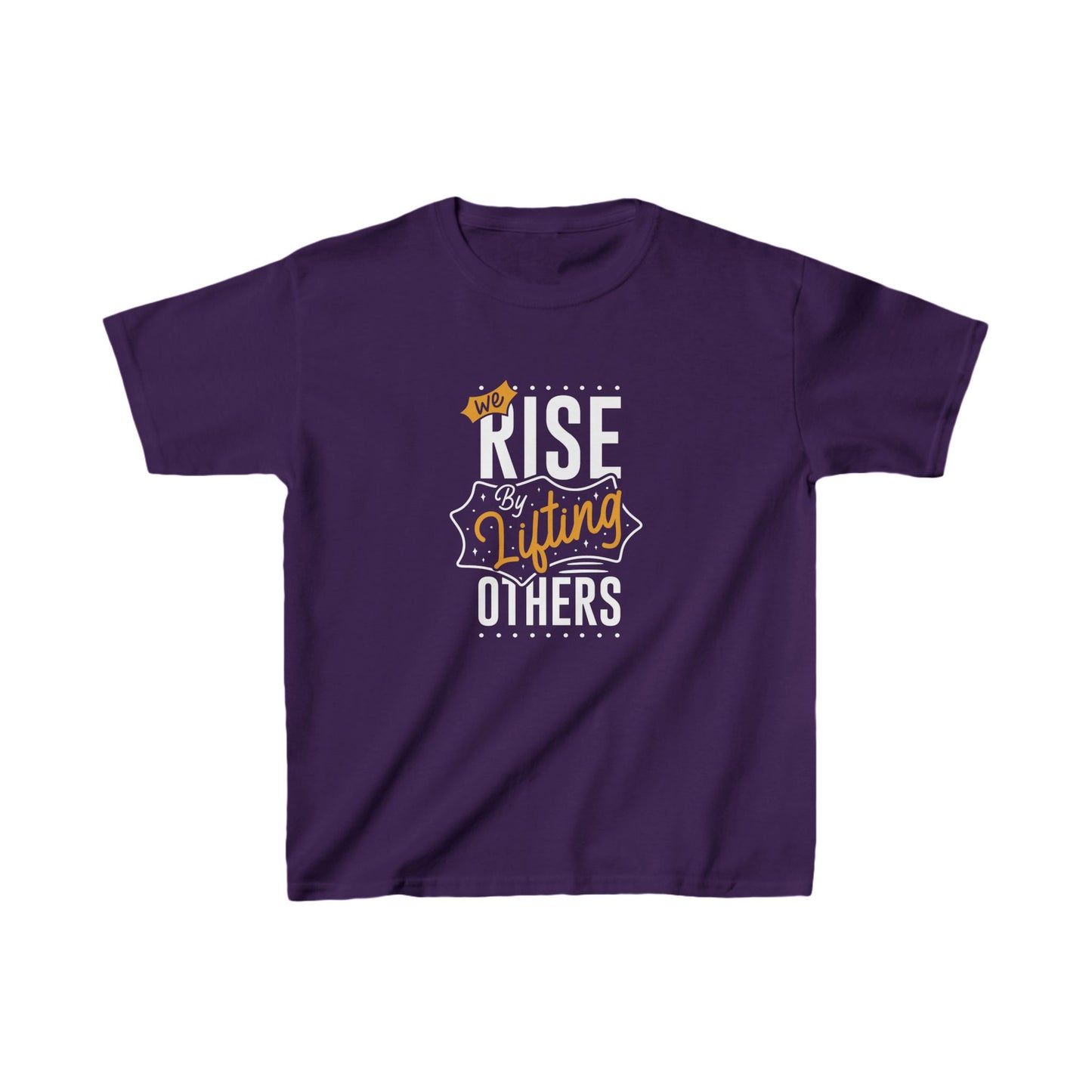We Rise By Lifting Others Kids Heavy Cotton™ Tee