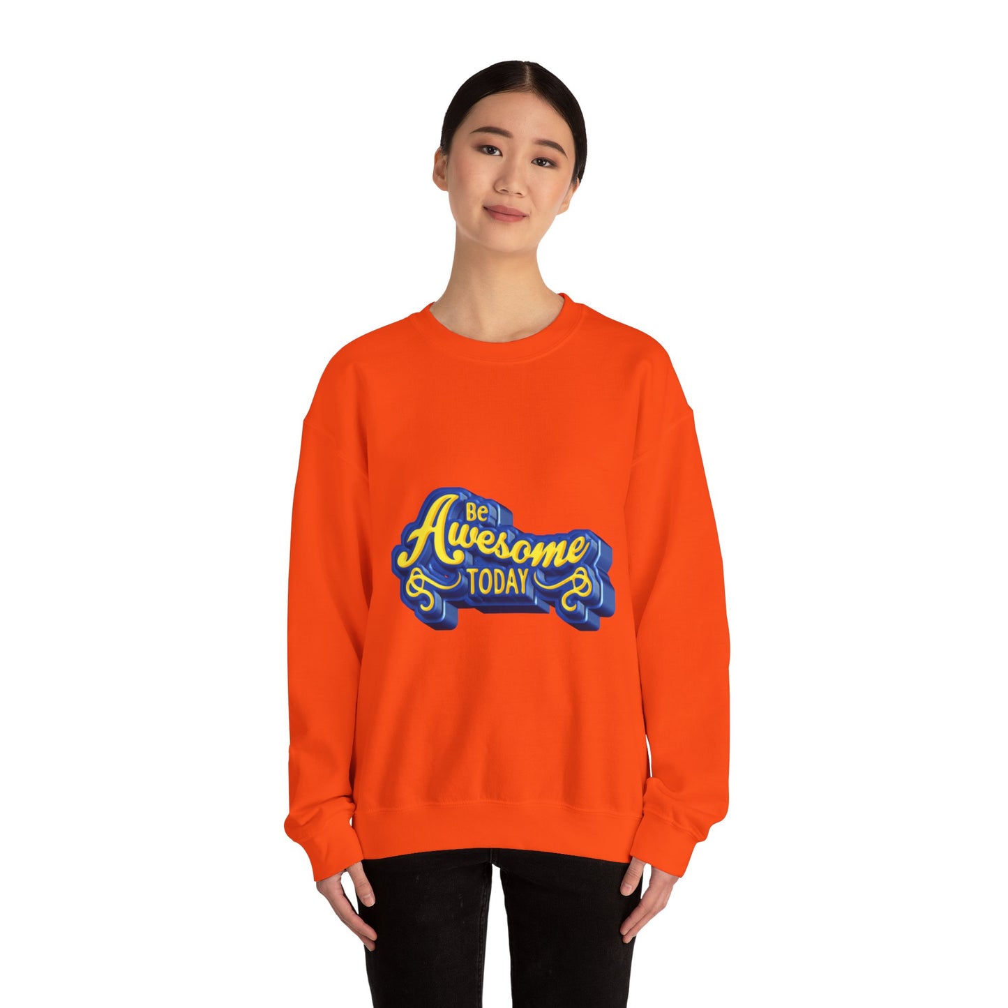Be Awesome Today Unisex Heavy Blend™ Crewneck Sweatshirt