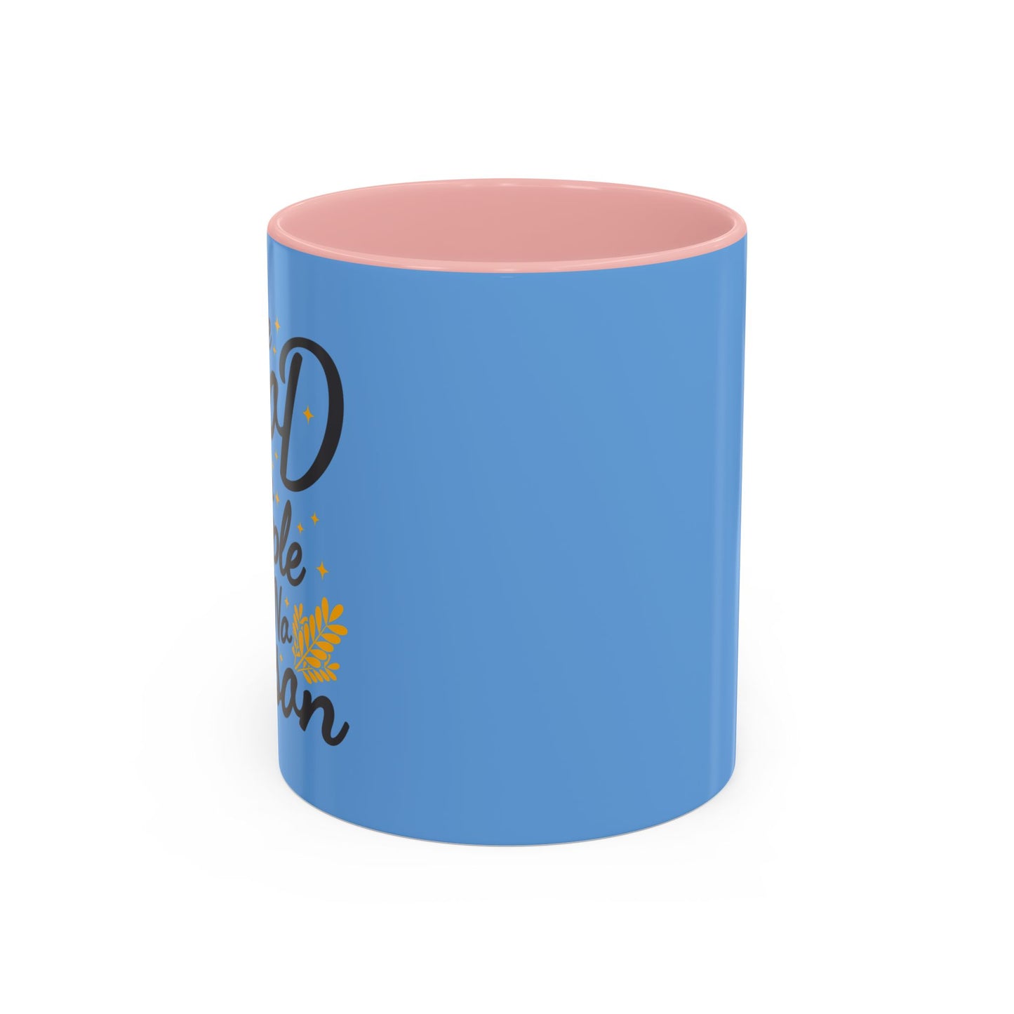 Be Good To People For No Reason Accent Coffee Mug (11, 15oz)