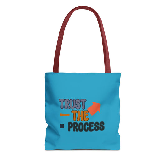 Trust The Process Tote Bag (AOP)