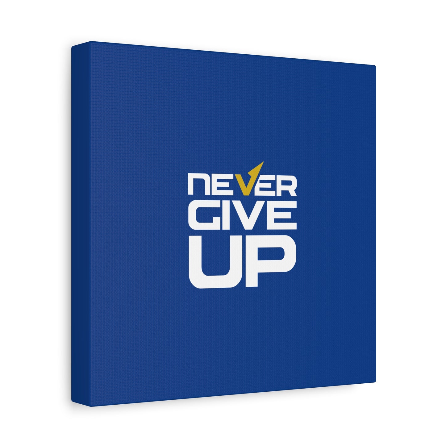 Never Give Up Matte Canvas, Stretched, 1.25"
