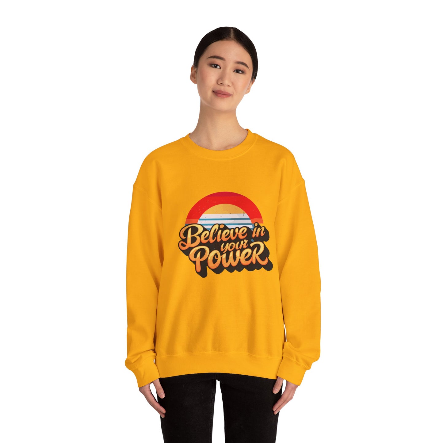 Believe In Your Power Unisex Heavy Blend™ Crewneck Sweatshirt