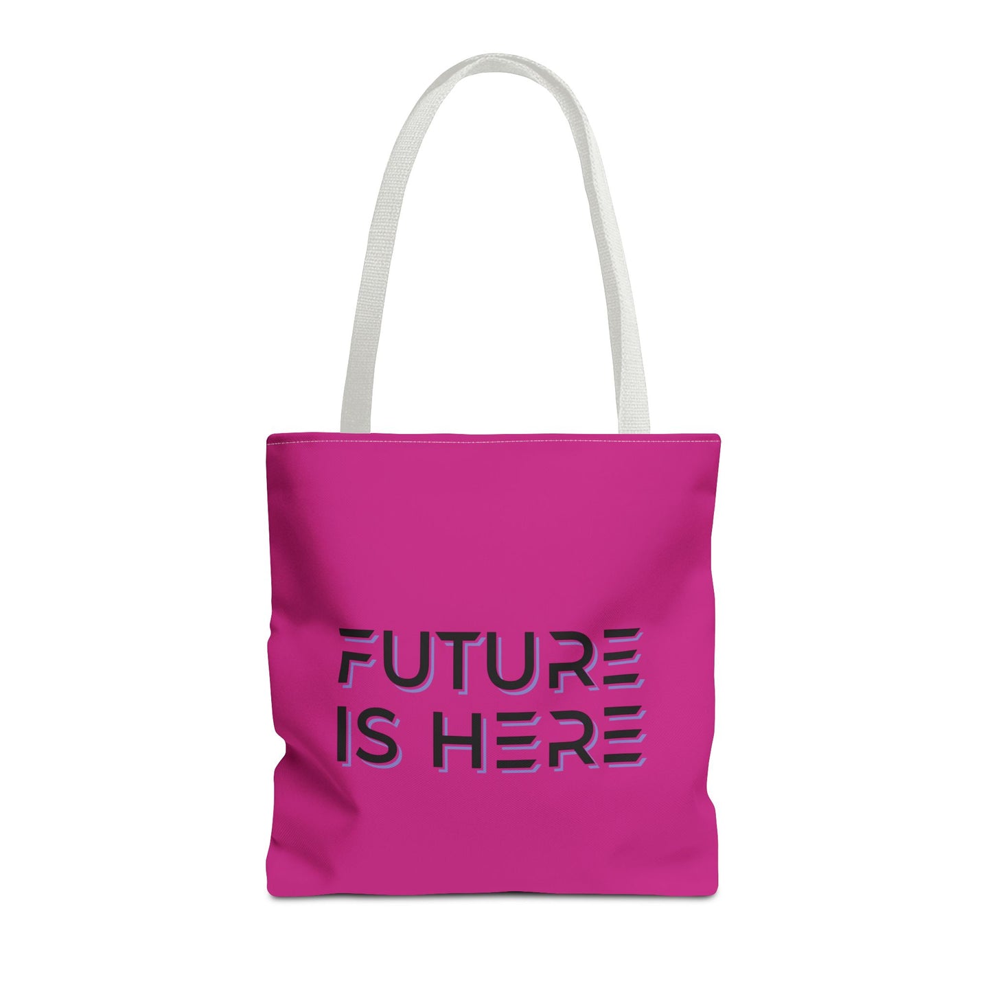 Future Is Here Tote Bag (AOP)