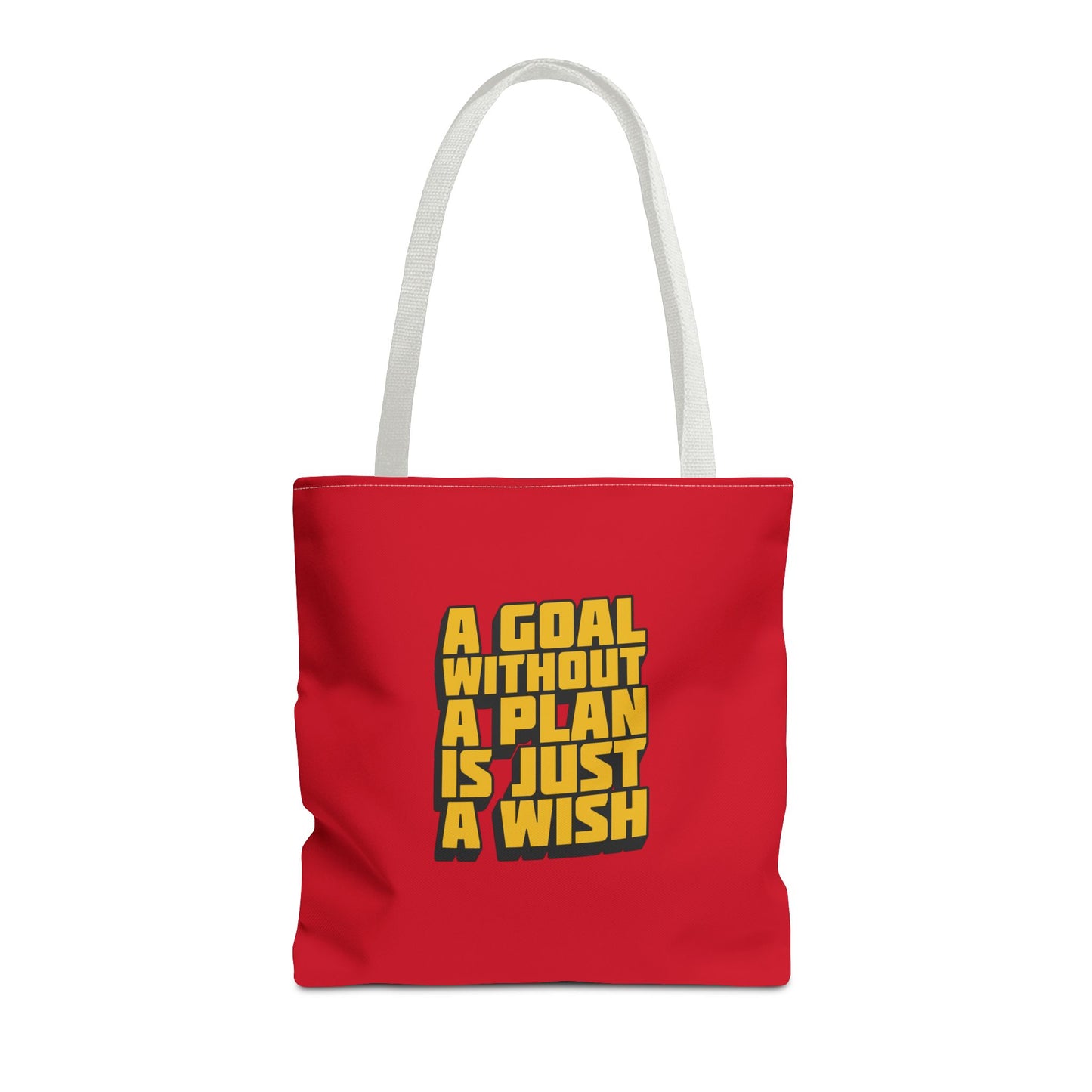 A Goal Without A Plan Is Just A Wish Tote Bag (AOP)