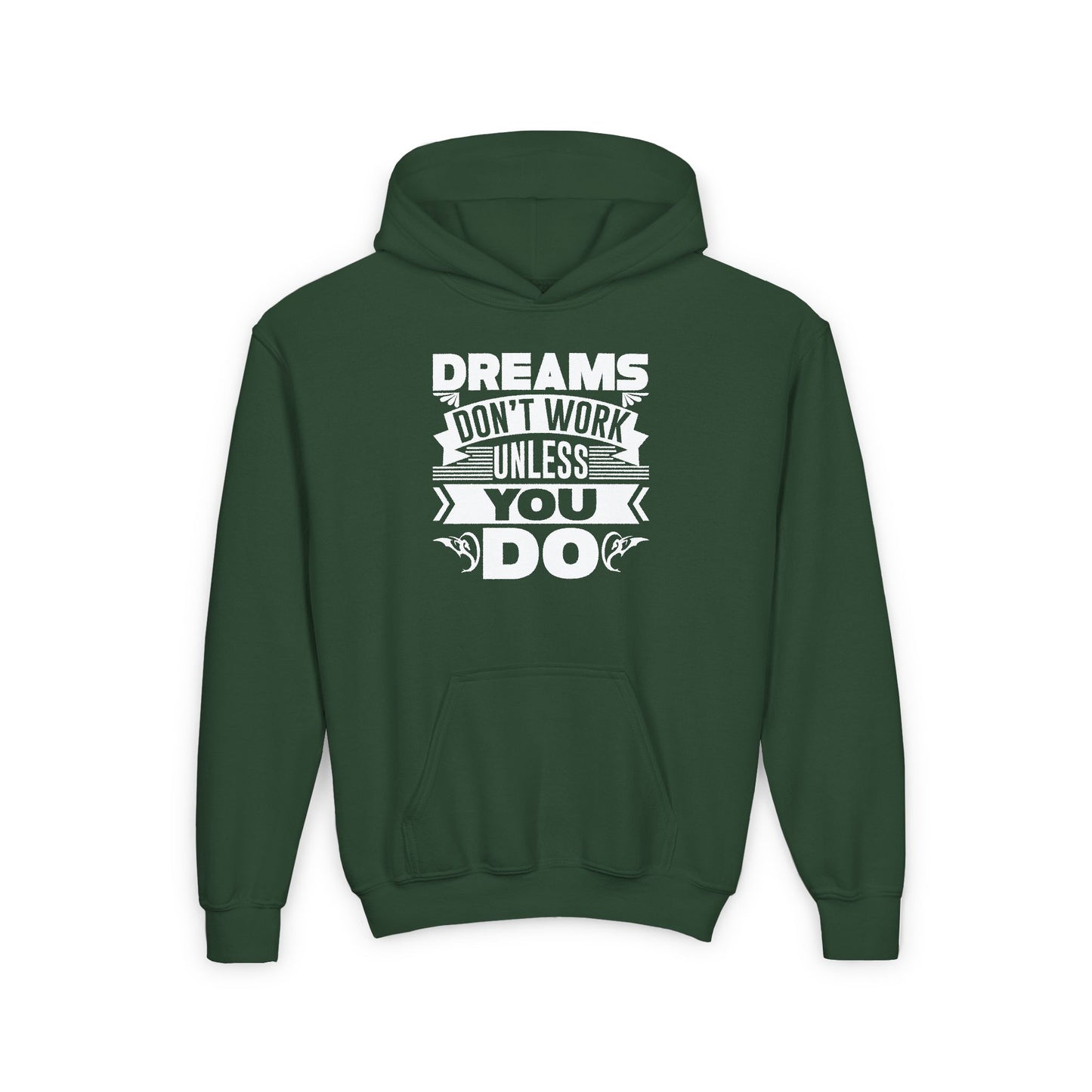 Dreams Don't Work Unless You Do Youth Heavy Blend Hooded Sweatshirt