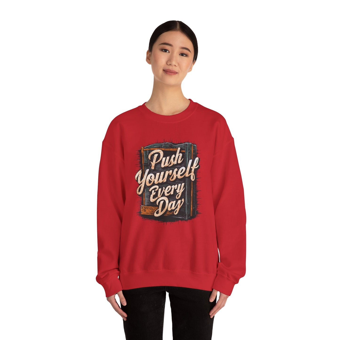 Push Yourself Every Day Unisex Heavy Blend™ Crewneck Sweatshirt
