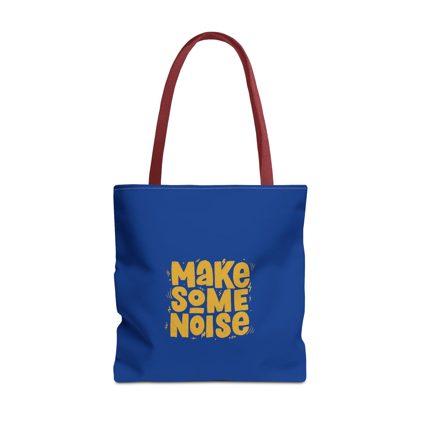 Make Some Noise Tote Bag (AOP)