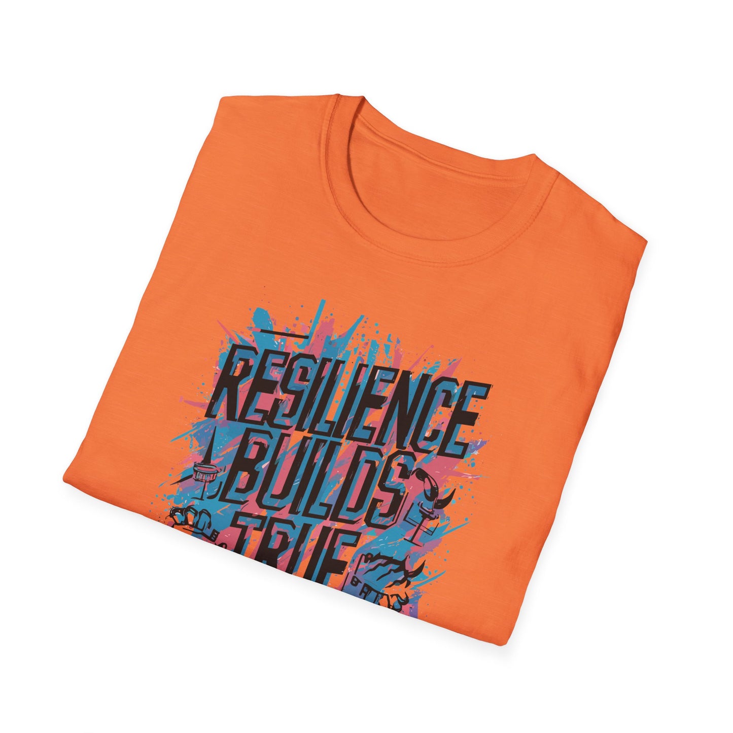 Resilience Builds True Strength Unisex Softstyle T-Shirt