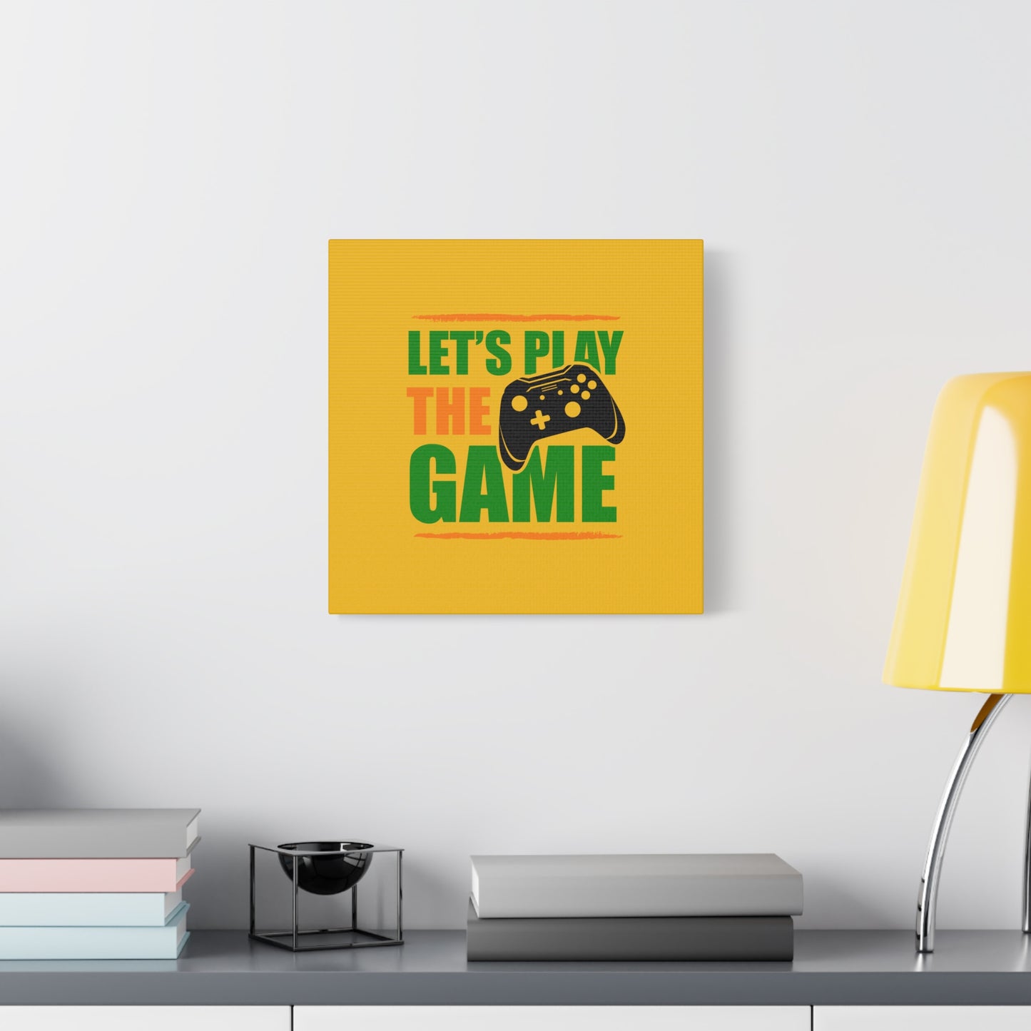 Let's Play The Game Matte Canvas, Stretched, 1.25"