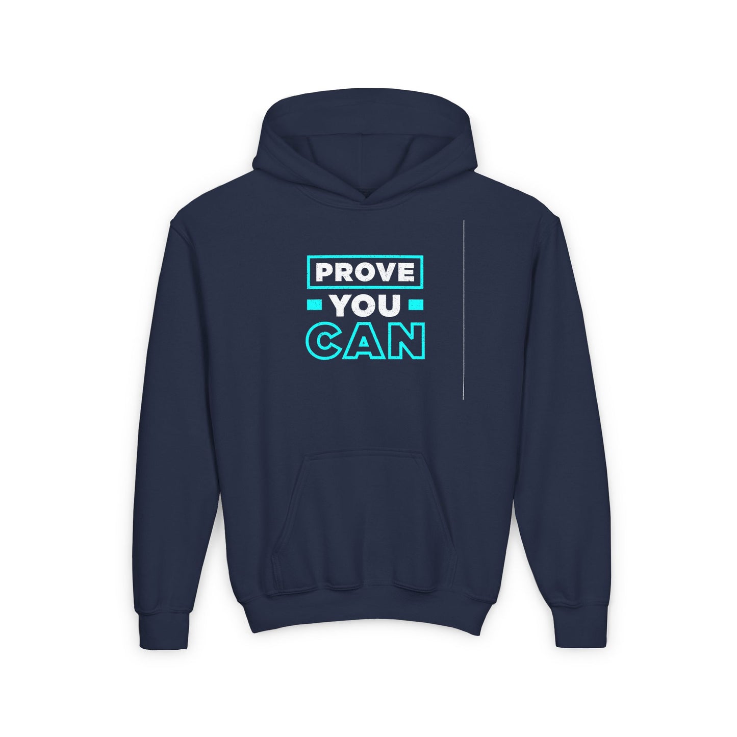 Prove You Can Youth Heavy Blend Hooded Sweatshirt