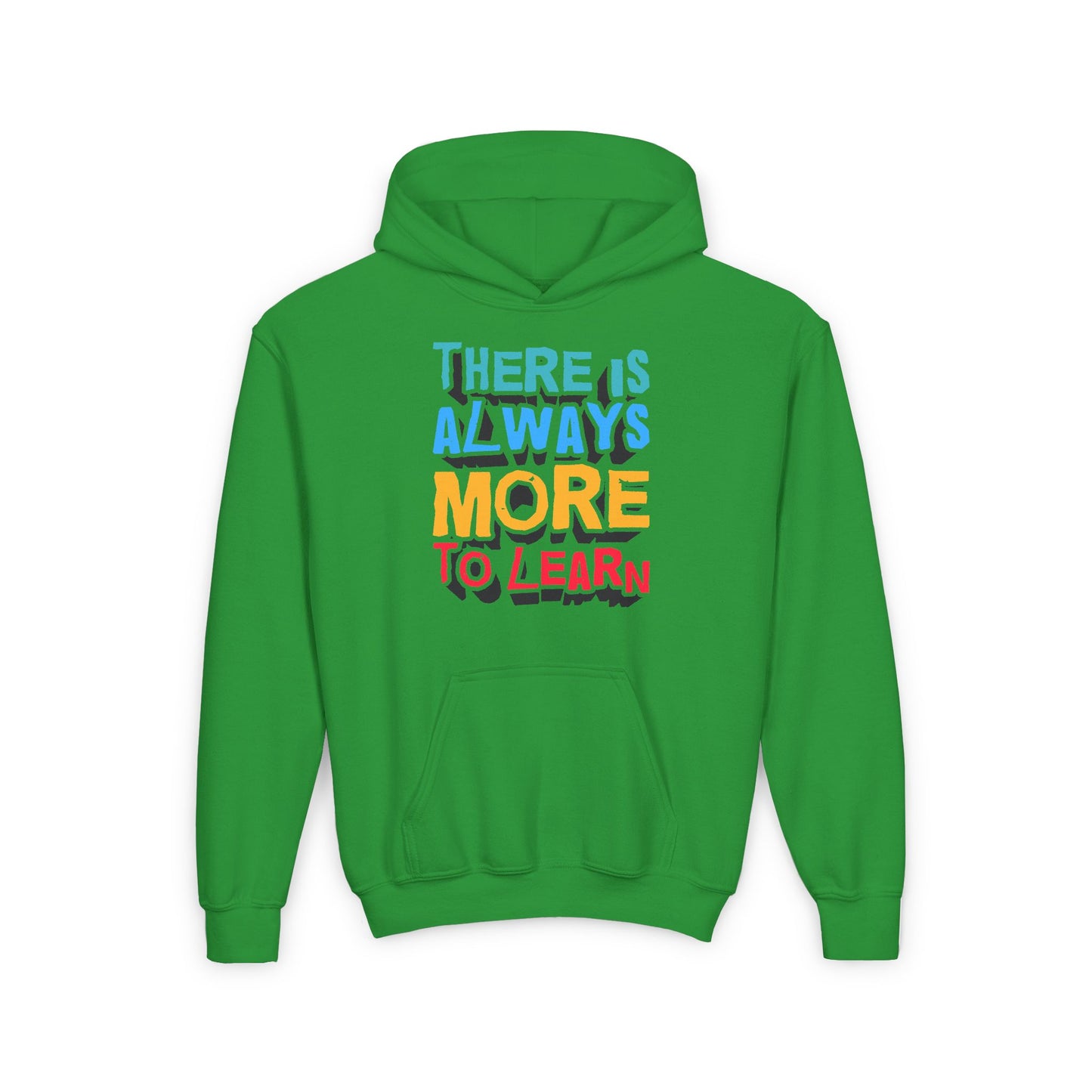 There Is Always More To Learn Youth Heavy Blend Hooded Sweatshirt