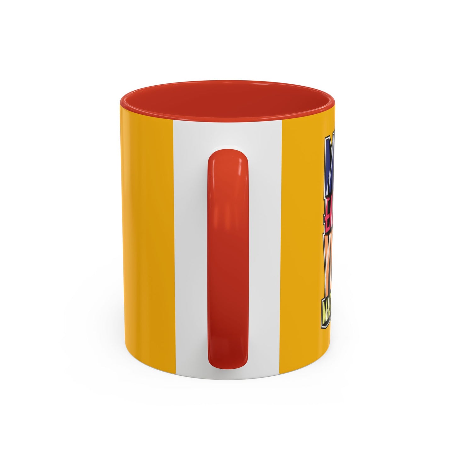 Make Each Day Your Masterpiece Accent Coffee Mug (11, 15oz)