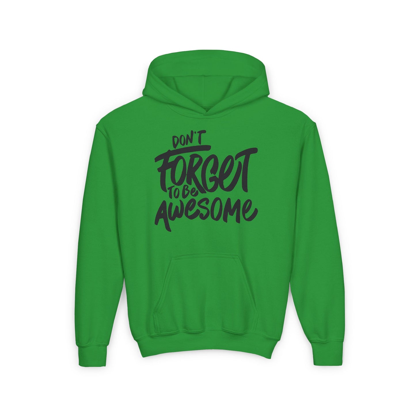 Don't Forget To Be Awesome Youth Heavy Blend Hooded Sweatshirt