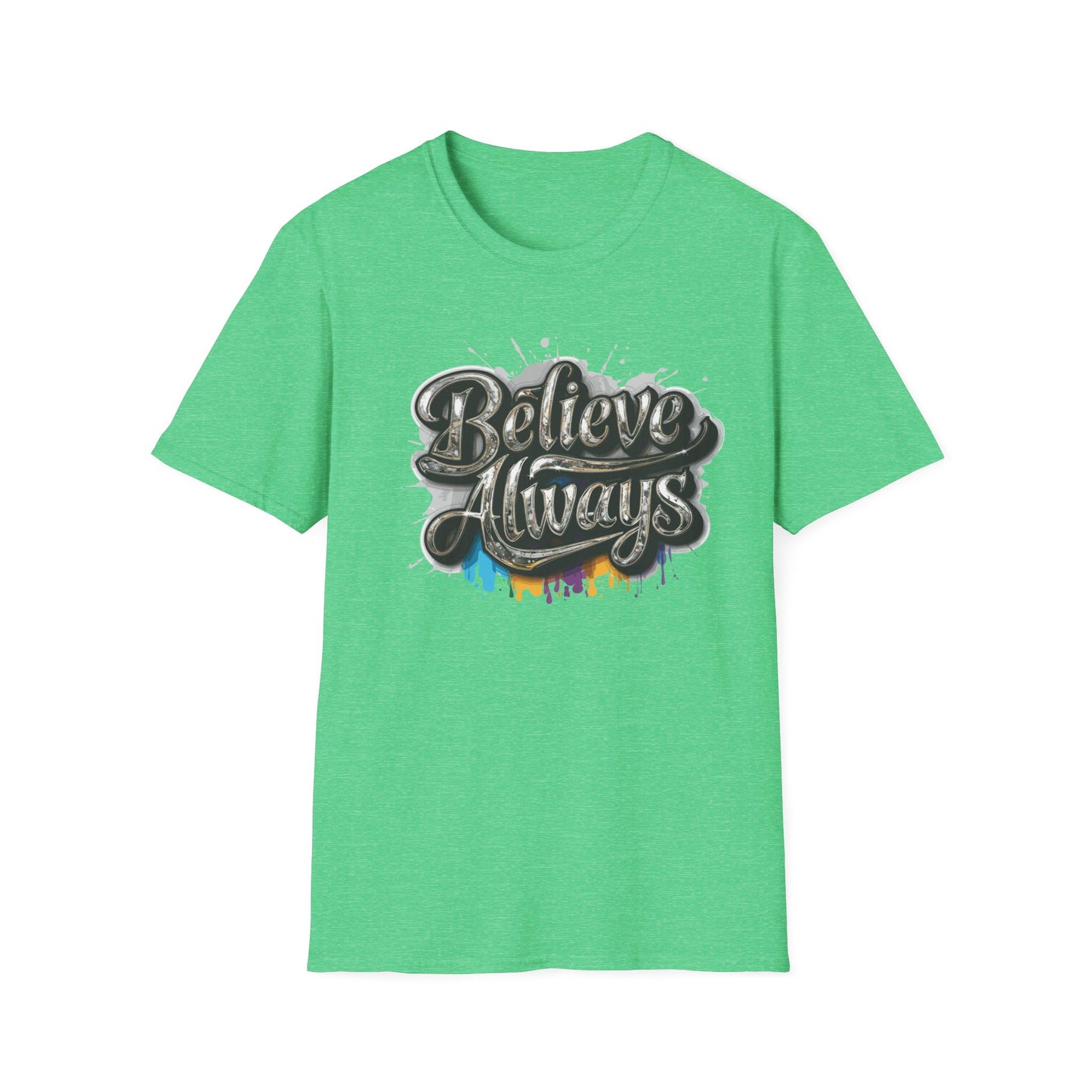 Believe Always Unisex Softstyle T-Shirt