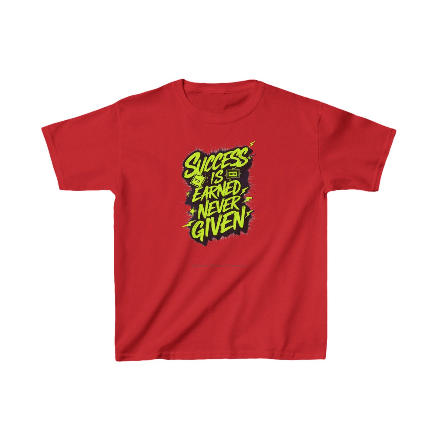Success Is Never Earned Never Given Kids Heavy Cotton™ Tee