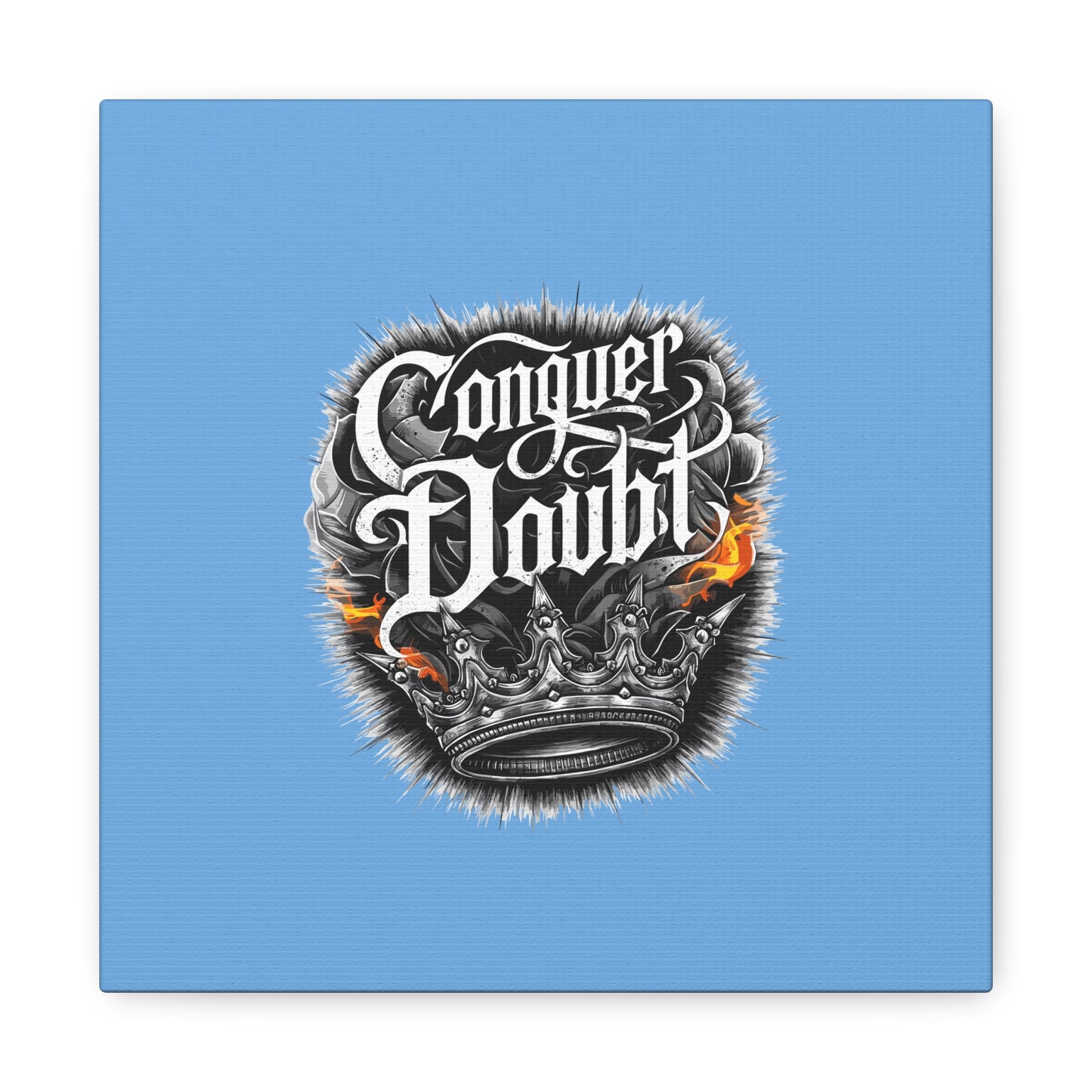 Conquer Doubt Matte Canvas, Stretched, 1.25"