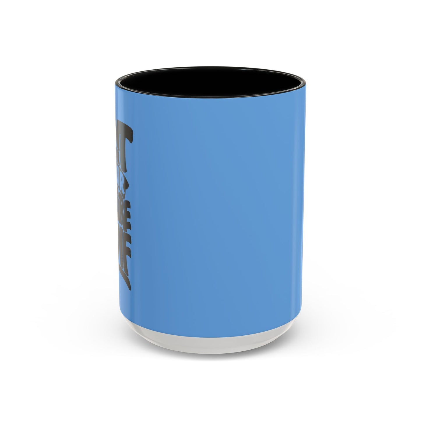 Do It For Your Future Self Accent Coffee Mug (11, 15oz)