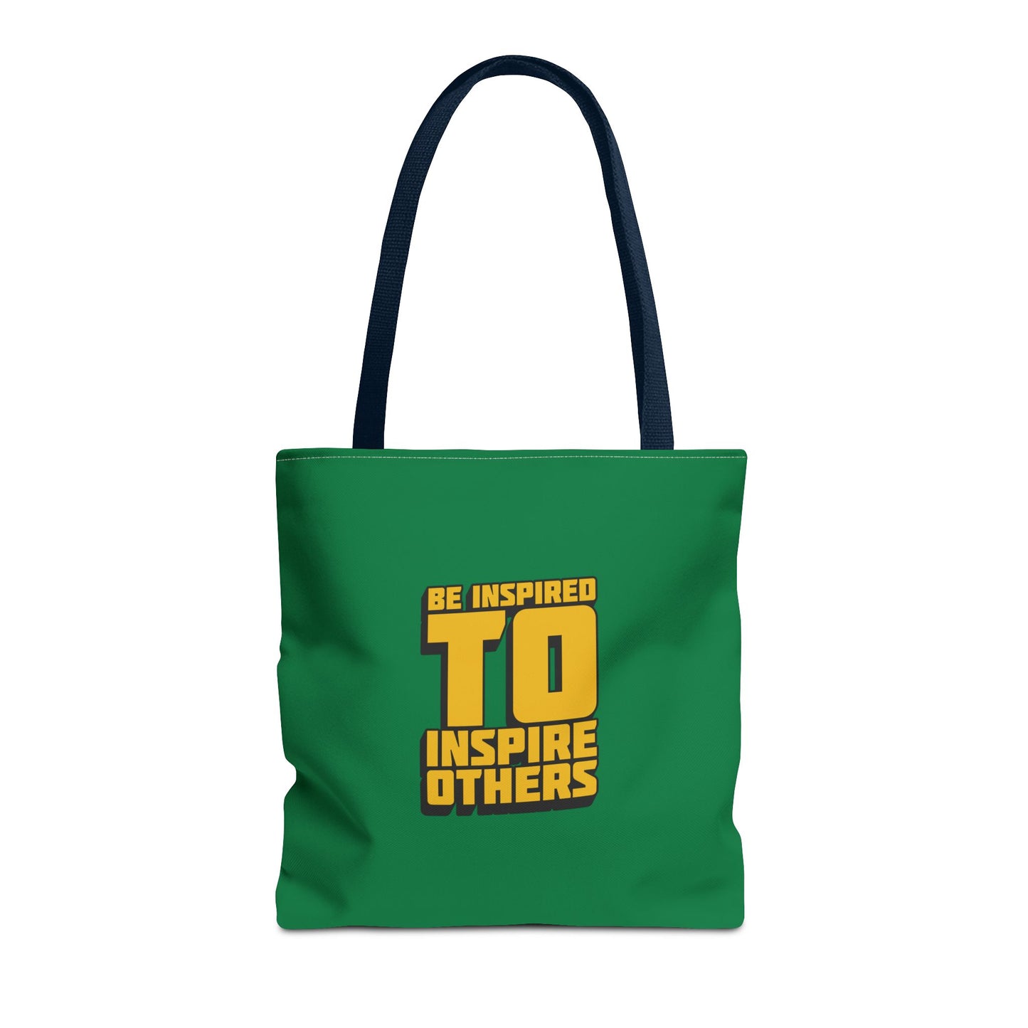 Be Inspired To Inspire Others Tote Bag (AOP)
