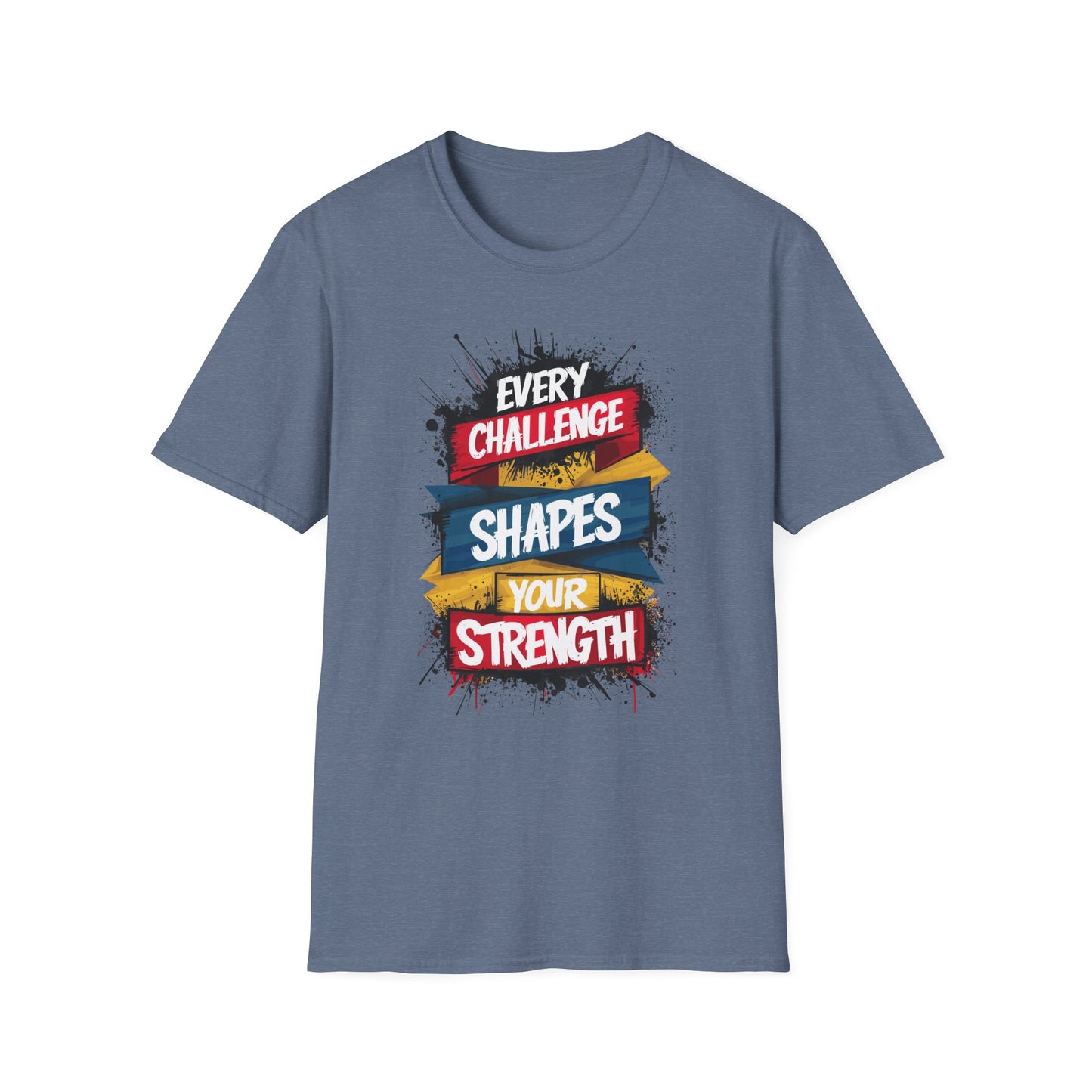 Every Challenge Shapes Your Strength Unisex Softstyle T-Shirt