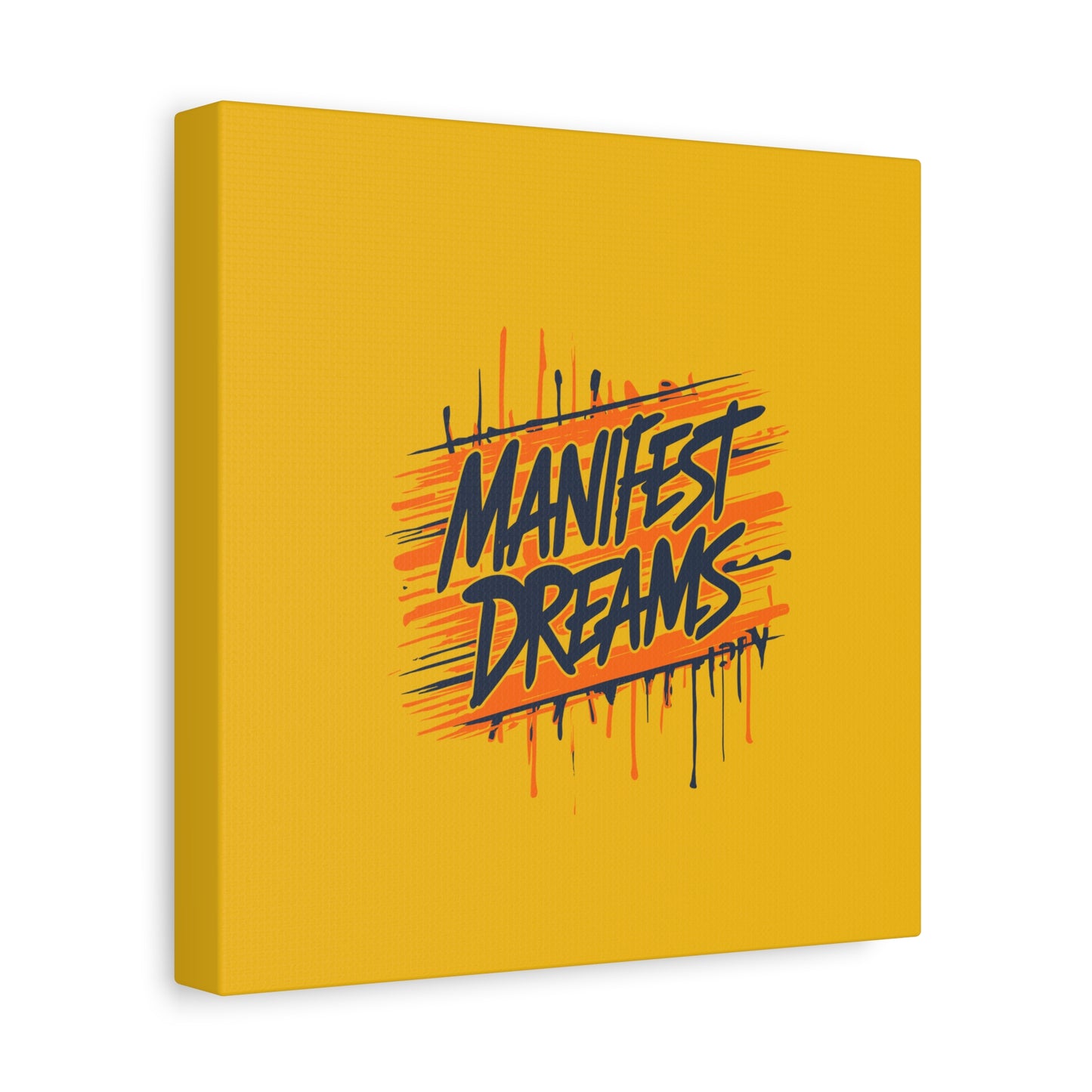 Manifest Dreams Matte Canvas, Stretched, 1.25"