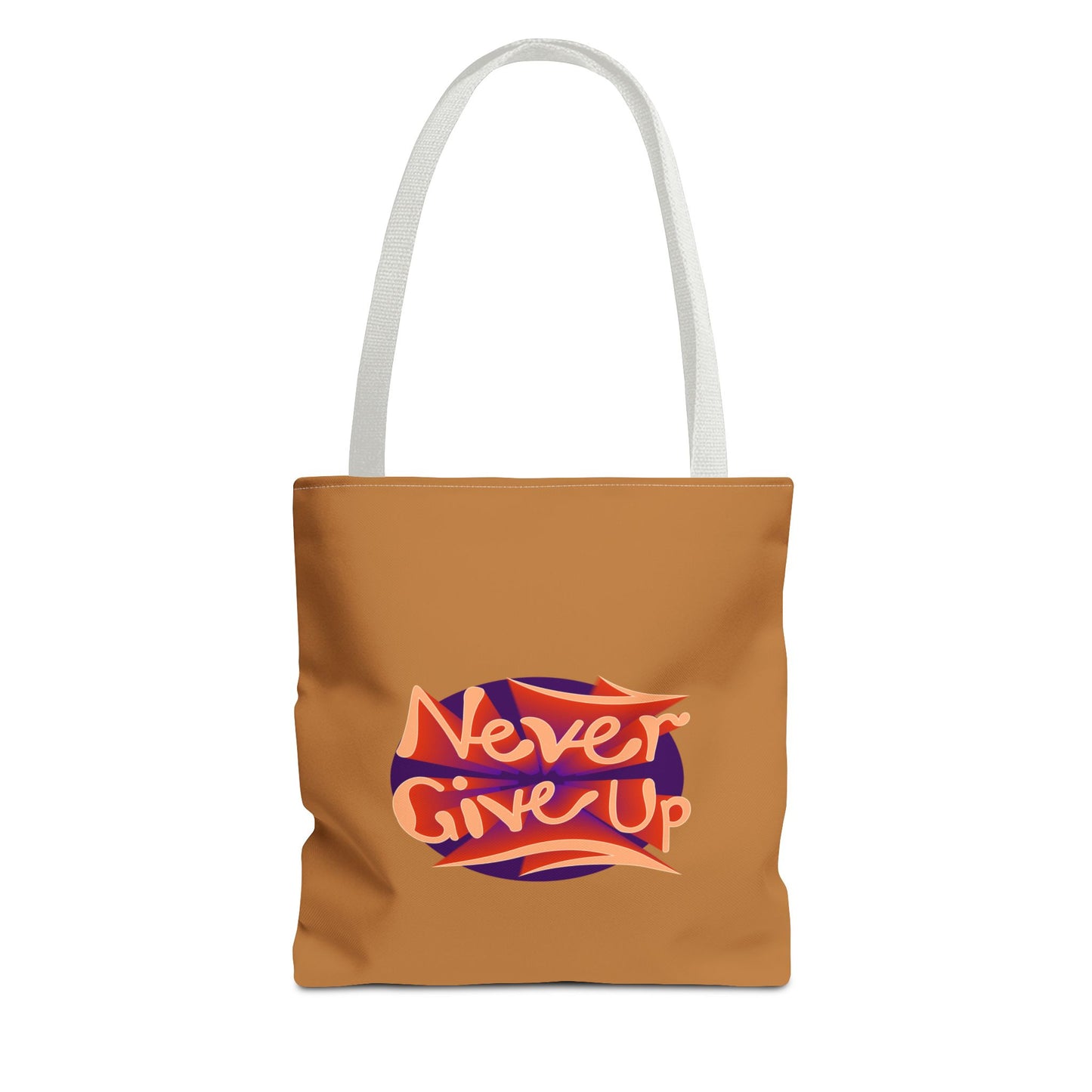 Never Give Up Tote Bag (AOP)