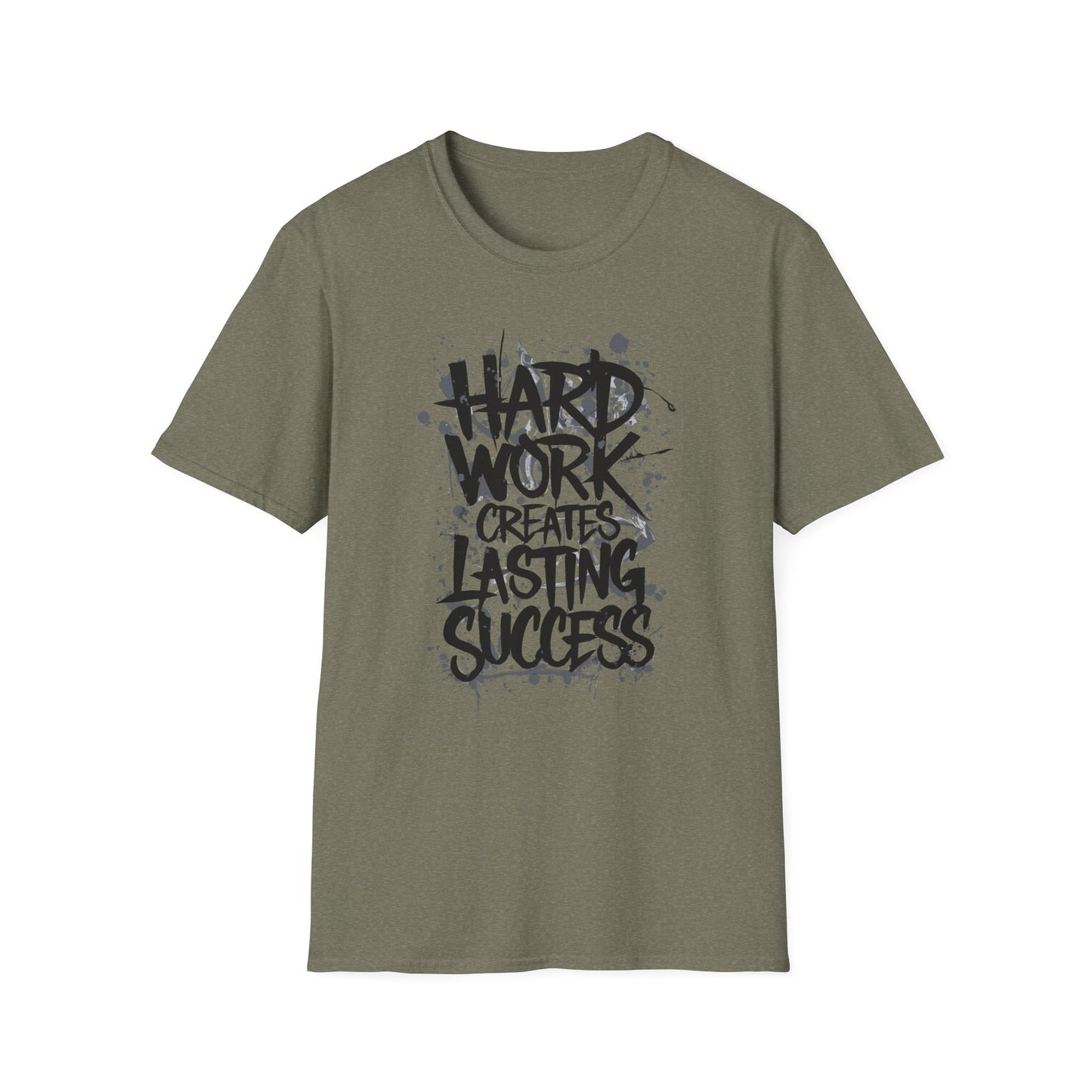 Hard Work Creates Lasting Success Unisex Softstyle T-Shirt
