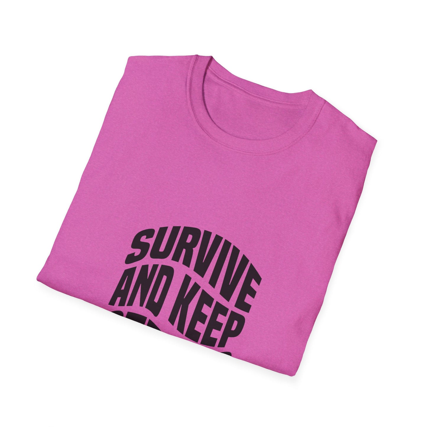 Survive And Keep Strong Unisex Softstyle T-Shirt