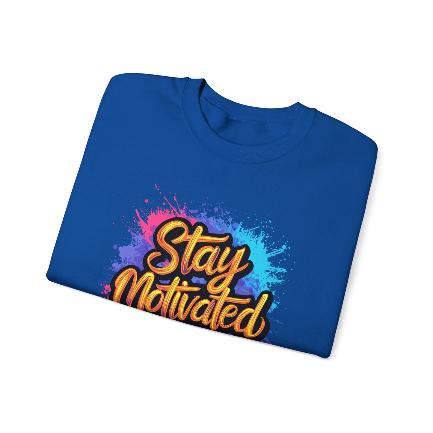 Stay Motivated Unisex Heavy Blend™ Crewneck Sweatshirt