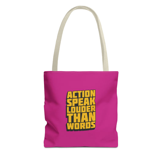 Action Speak Louder Than Words Tote Bag (AOP)