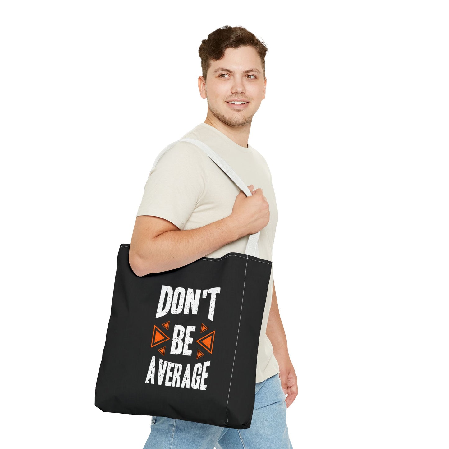 Don't Be Average Tote Bag (AOP)