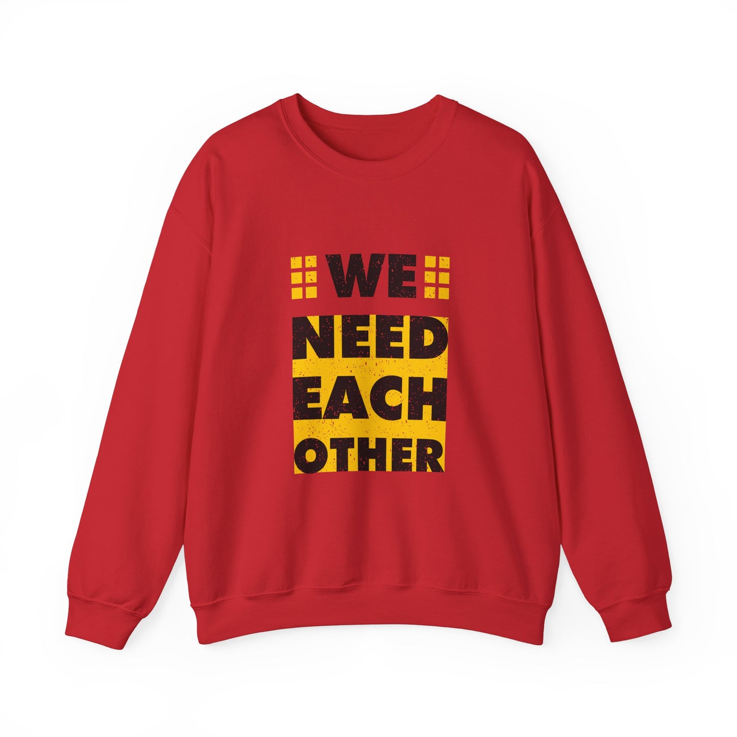 We Need Each Other Unisex Heavy Blend™ Crewneck Sweatshirt
