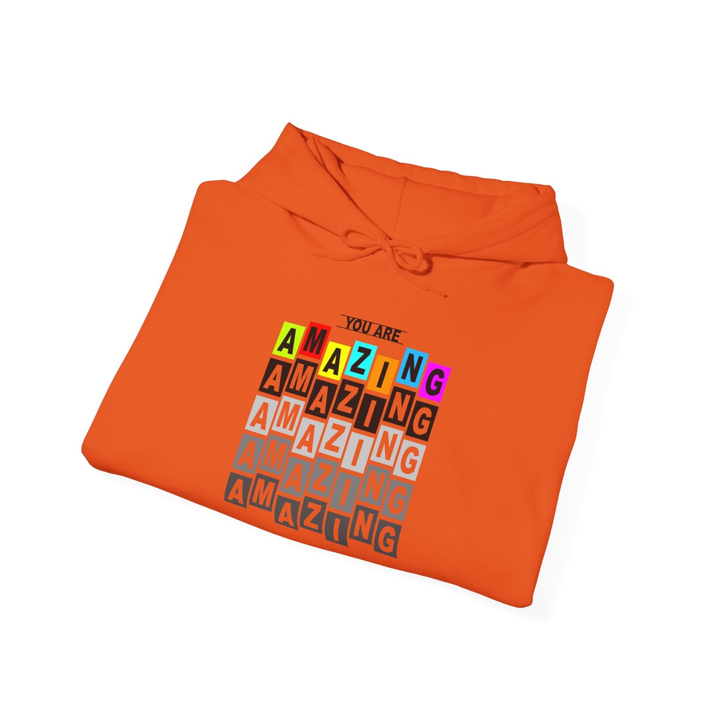 You Are Amazing Unisex Heavy Blend™ Hooded Sweatshirt